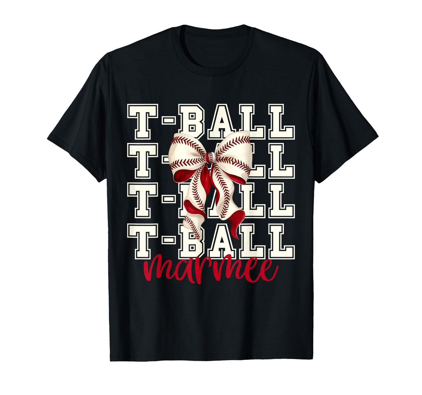 Tball Marmee Teeball T Ball Coquette T-Shirt - Unique Graphic for Adults - T-Shirt, Sweatshirt, Hoodie