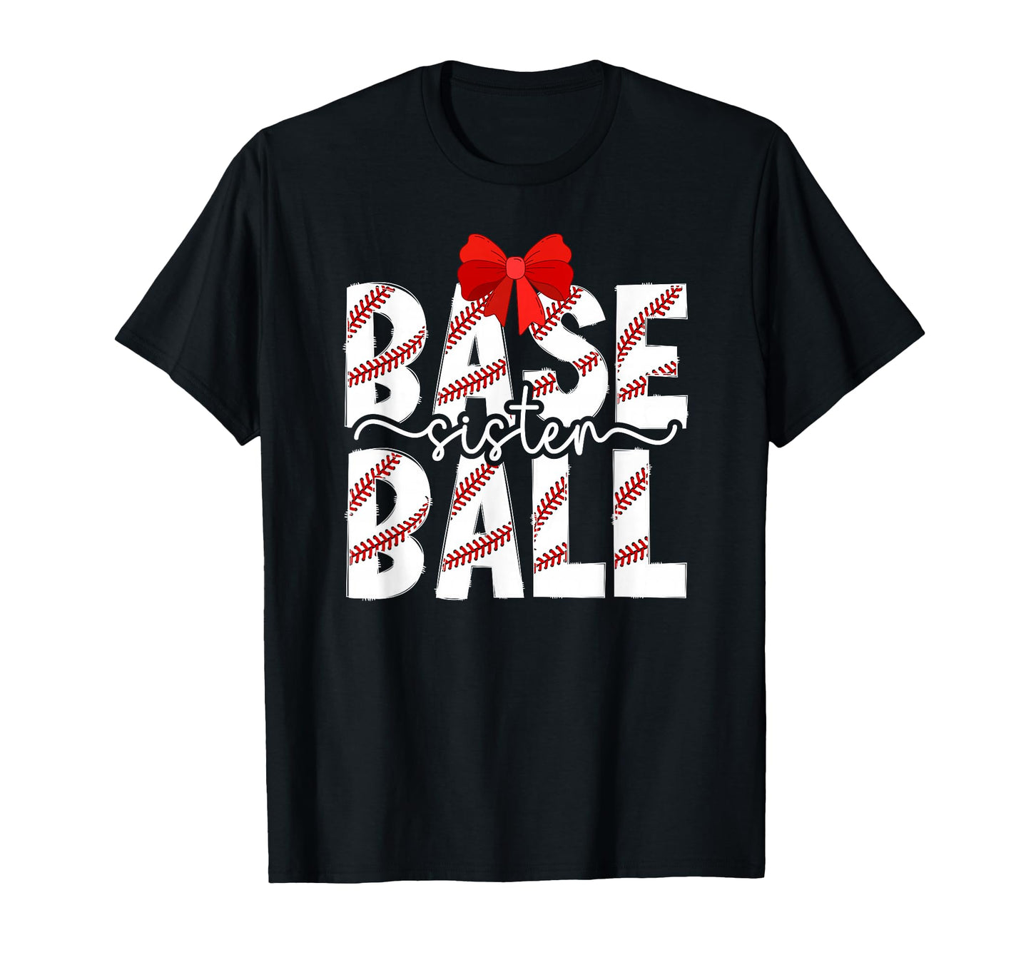 Baseball Sister Coquette Baseball Players T-Shirt - Trendy Graphic Unisex - T-Shirt, Sweatshirt, Hoodie