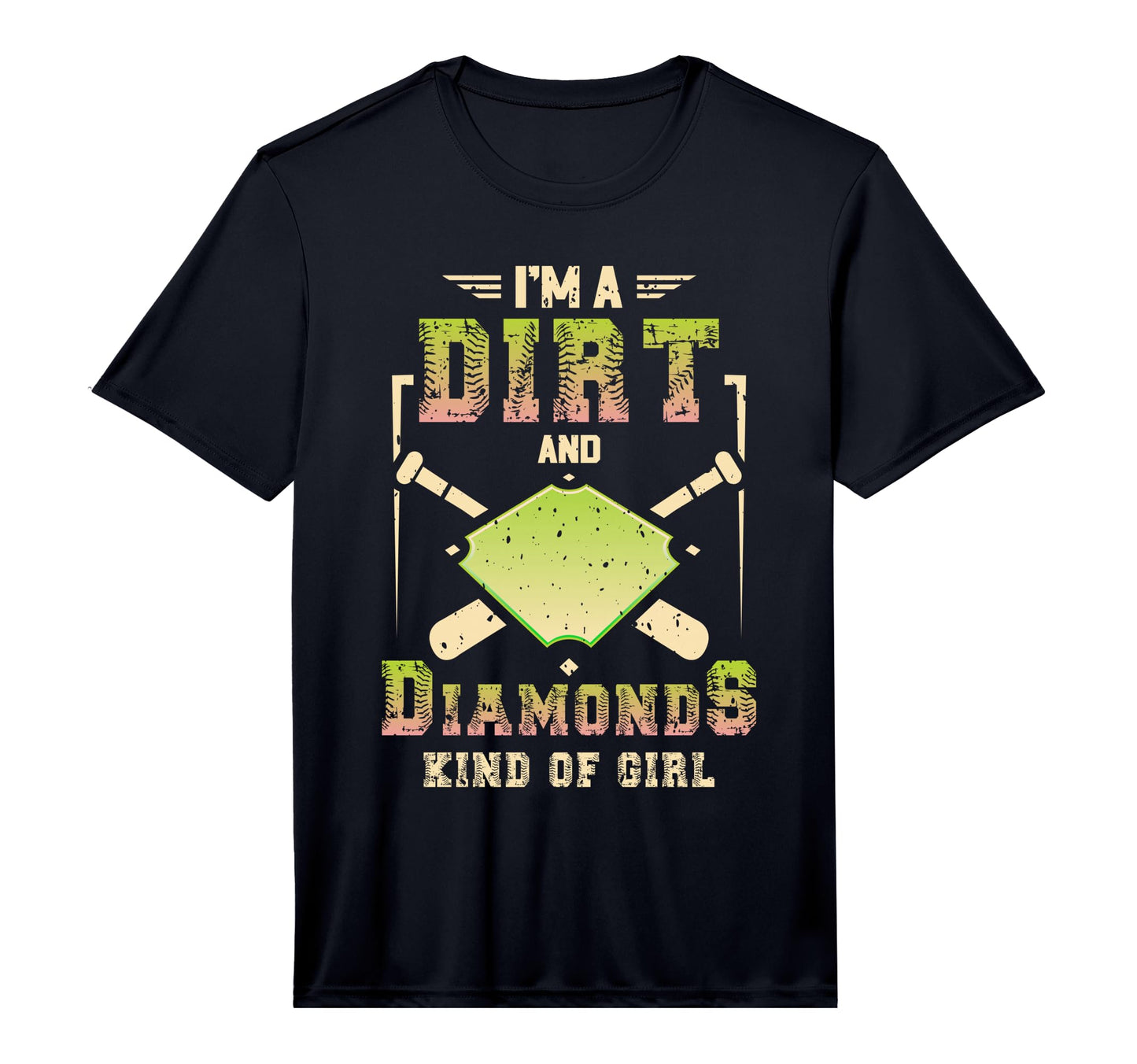 Im Dirt And Diamond Kind Softball T-Shirt - Fun Novelty Design for Adults - T-Shirt, Sweatshirt, Hoodie