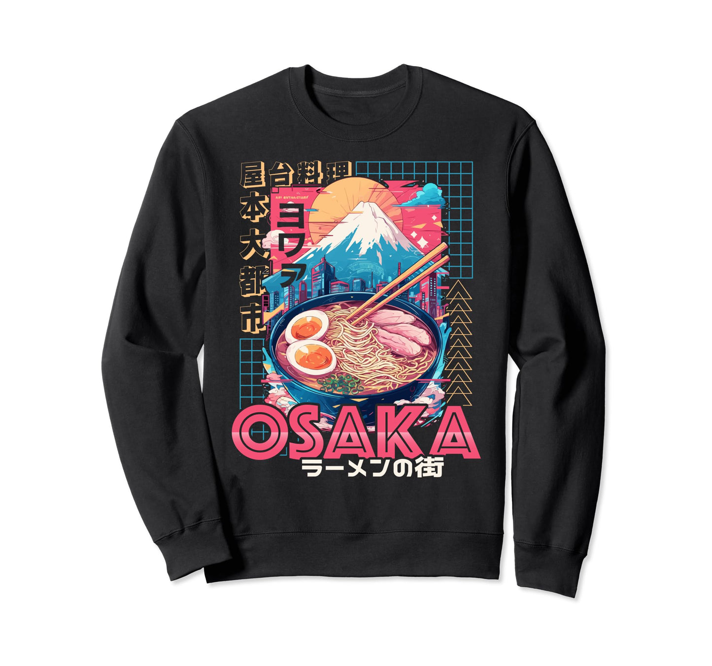 Osaka City 80S Synthwave Ramen Bowl Japan Sweatshirt - Graphic Print Unisex - T-Shirt, Sweatshirt, Hoodie