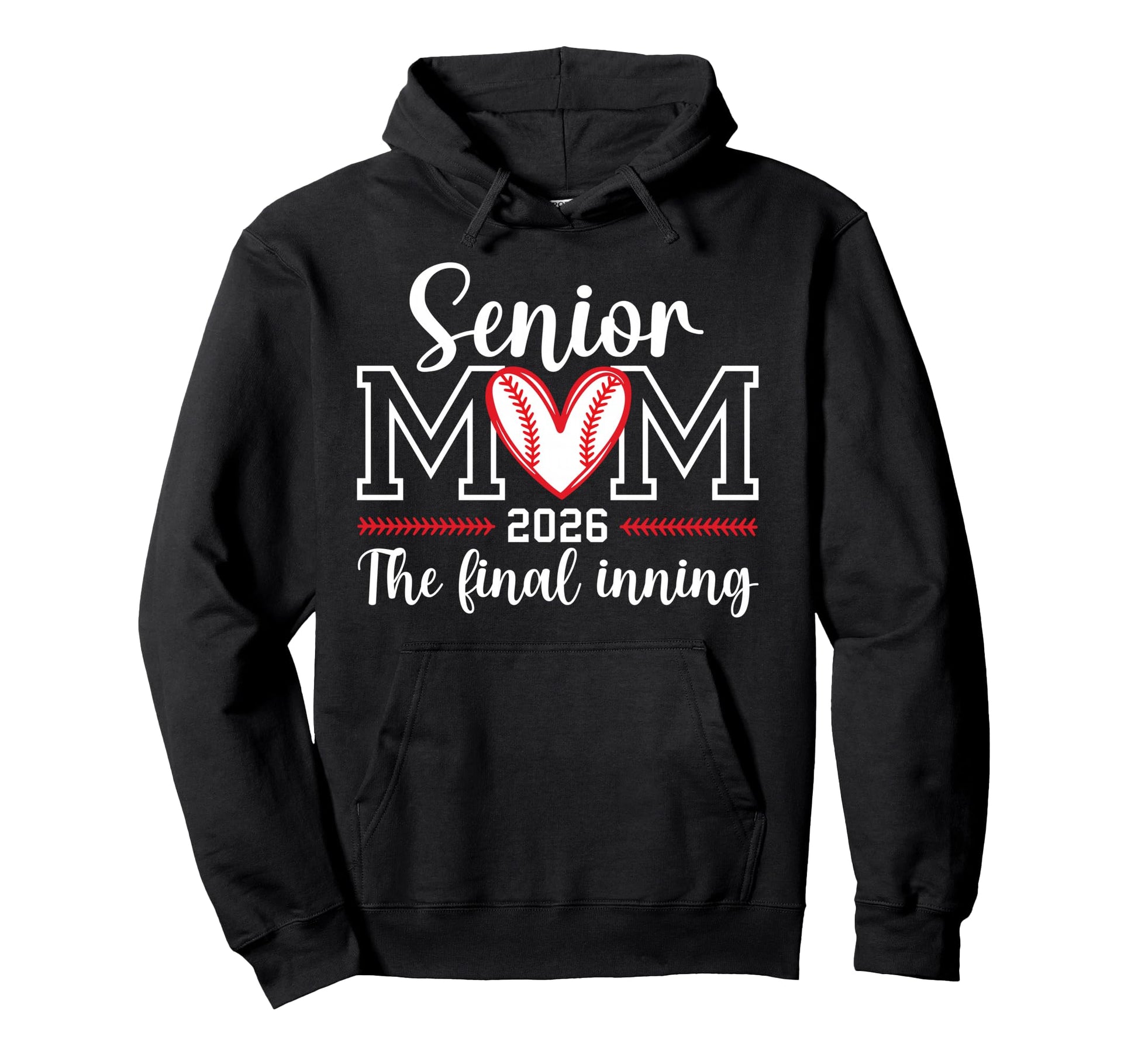 Baseball Senior Mom 2026 Final Hoodie - Aesthetic Graphic for Adults - T-Shirt, Sweatshirt, Hoodie