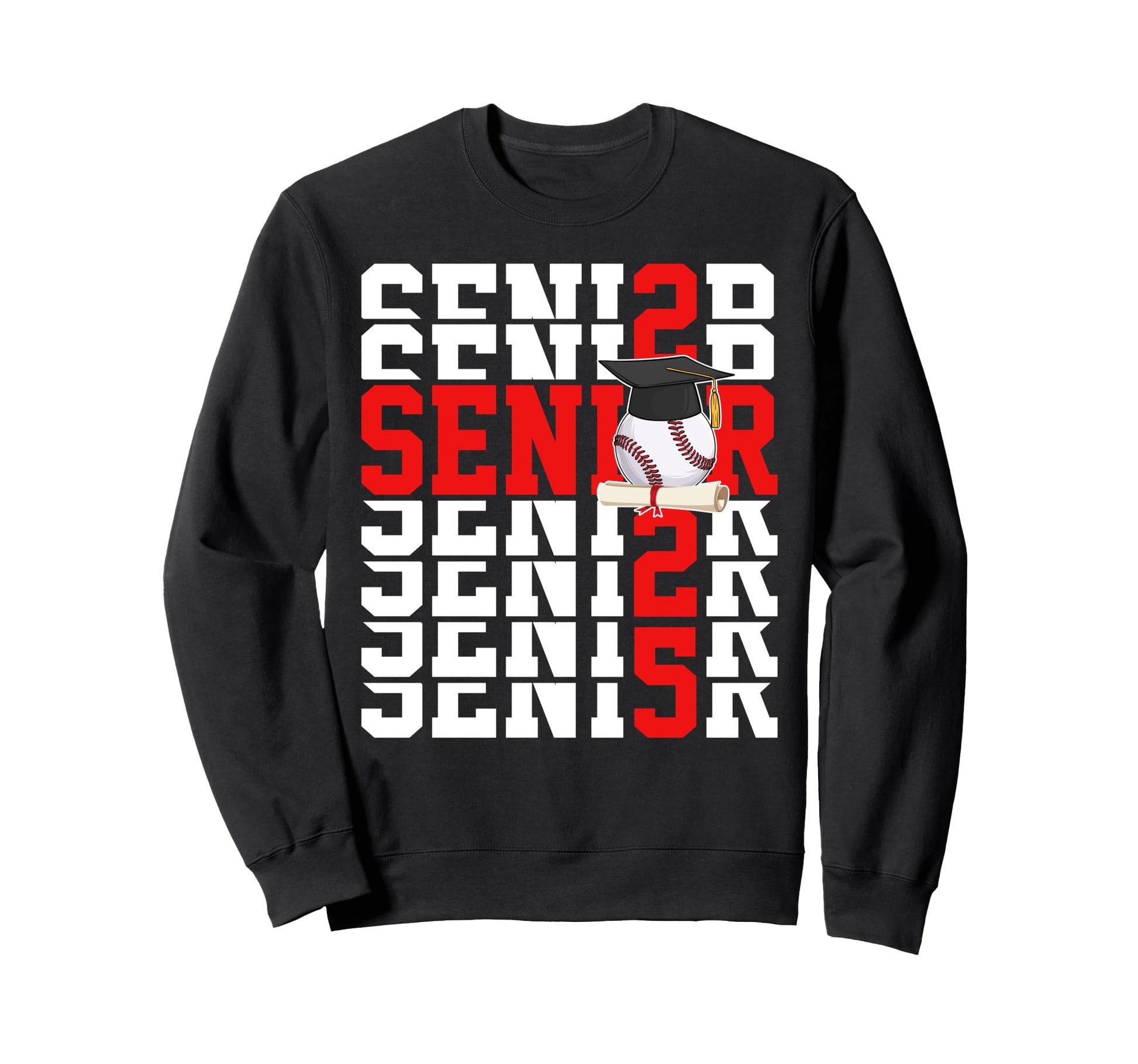 Funny Senior 2025 Class 2025 Sweatshirt - Novelty Apparel for Adults - T-Shirt, Sweatshirt, Hoodie
