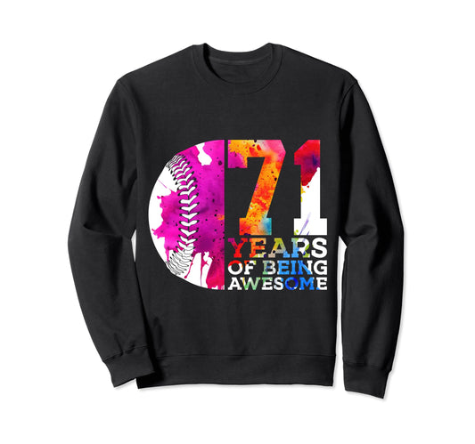 71 Years Being Awesome Baseball Sweatshirt - Minimalist Print for Adults - T-Shirt, Sweatshirt, Hoodie