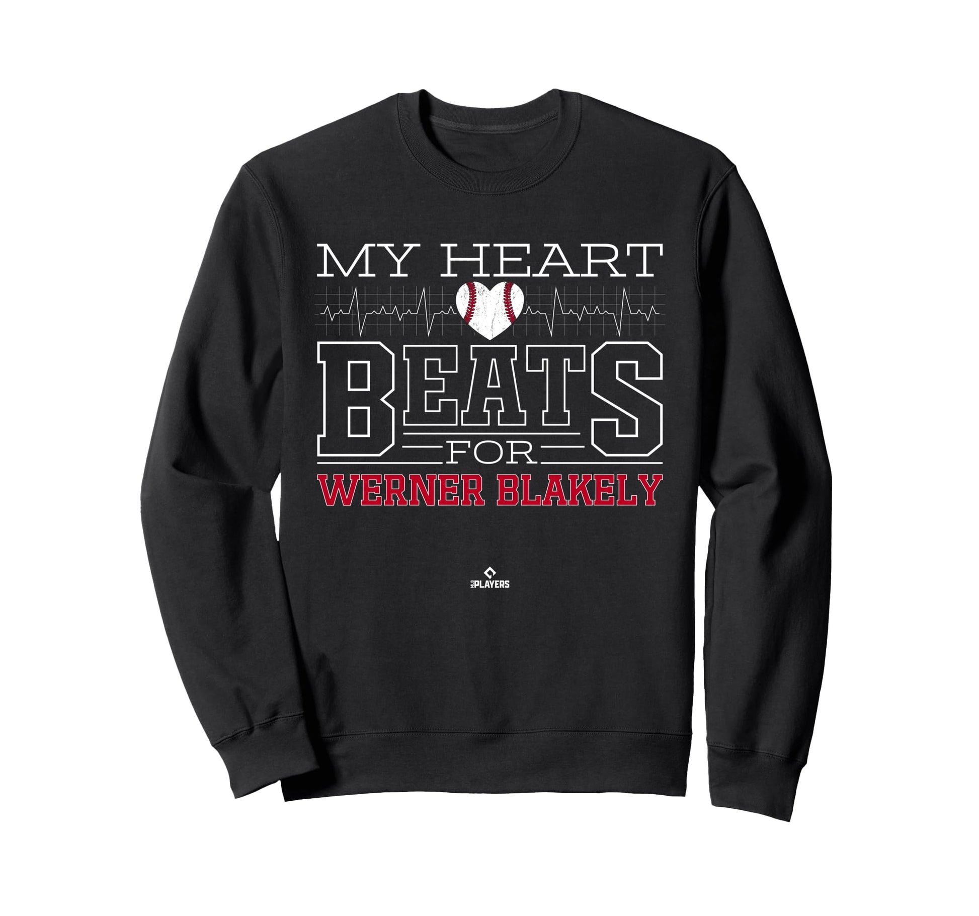 My Heart Beats Werner Blakely Sweatshirt - Custom Art Print for Adults - T-Shirt, Sweatshirt, Hoodie