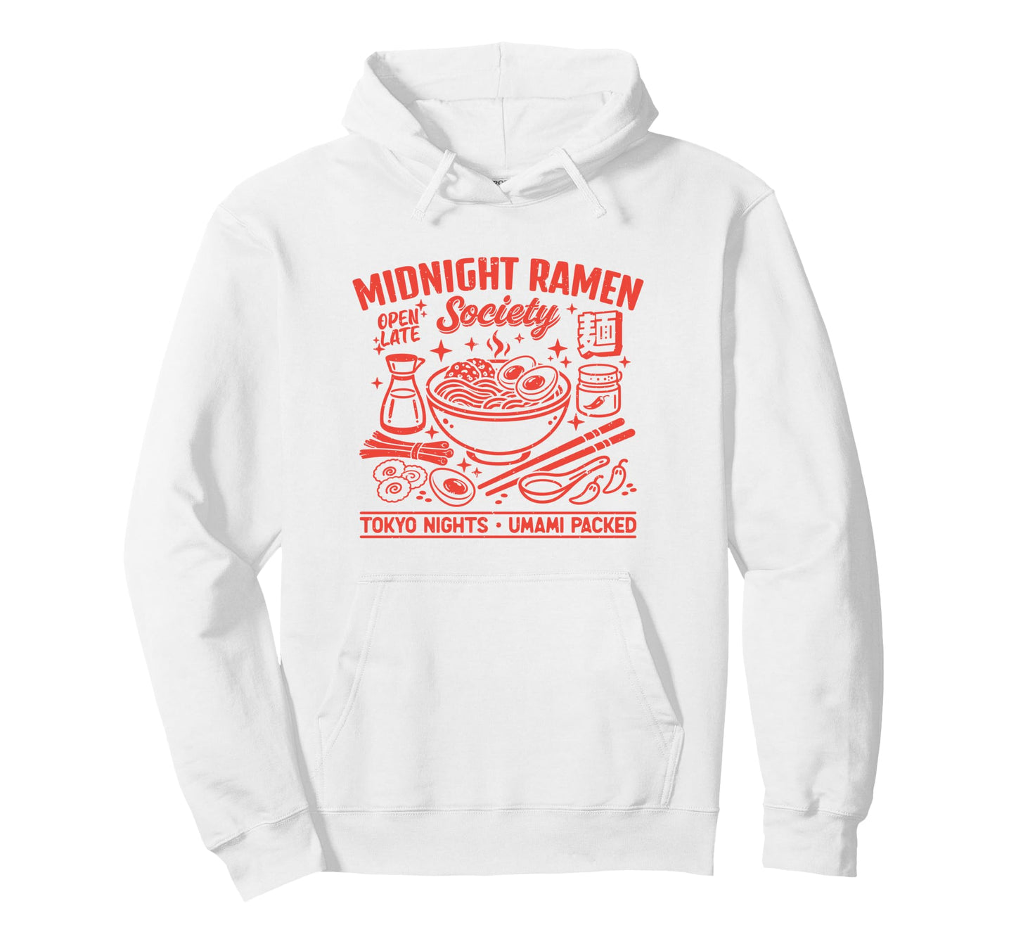 Midnight Ramen Society Tokyo Japan Late Hoodie - Graphic Print Unisex - T-Shirt, Sweatshirt, Hoodie