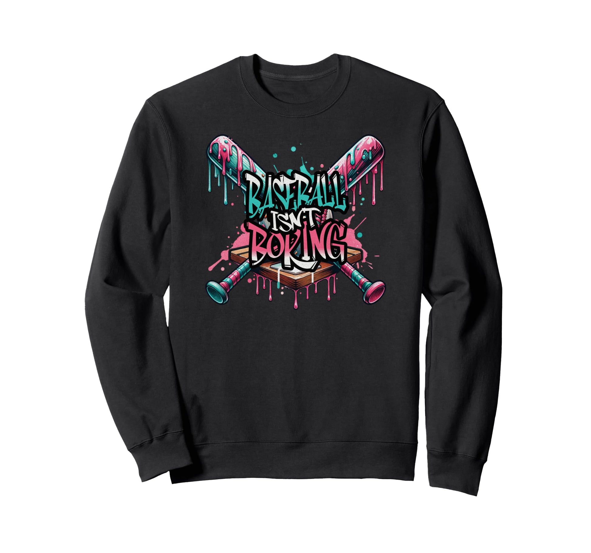 Baseball Isnt Boring Funny Baseball Sweatshirt - Novelty Apparel Men Women - T-Shirt, Sweatshirt, Hoodie