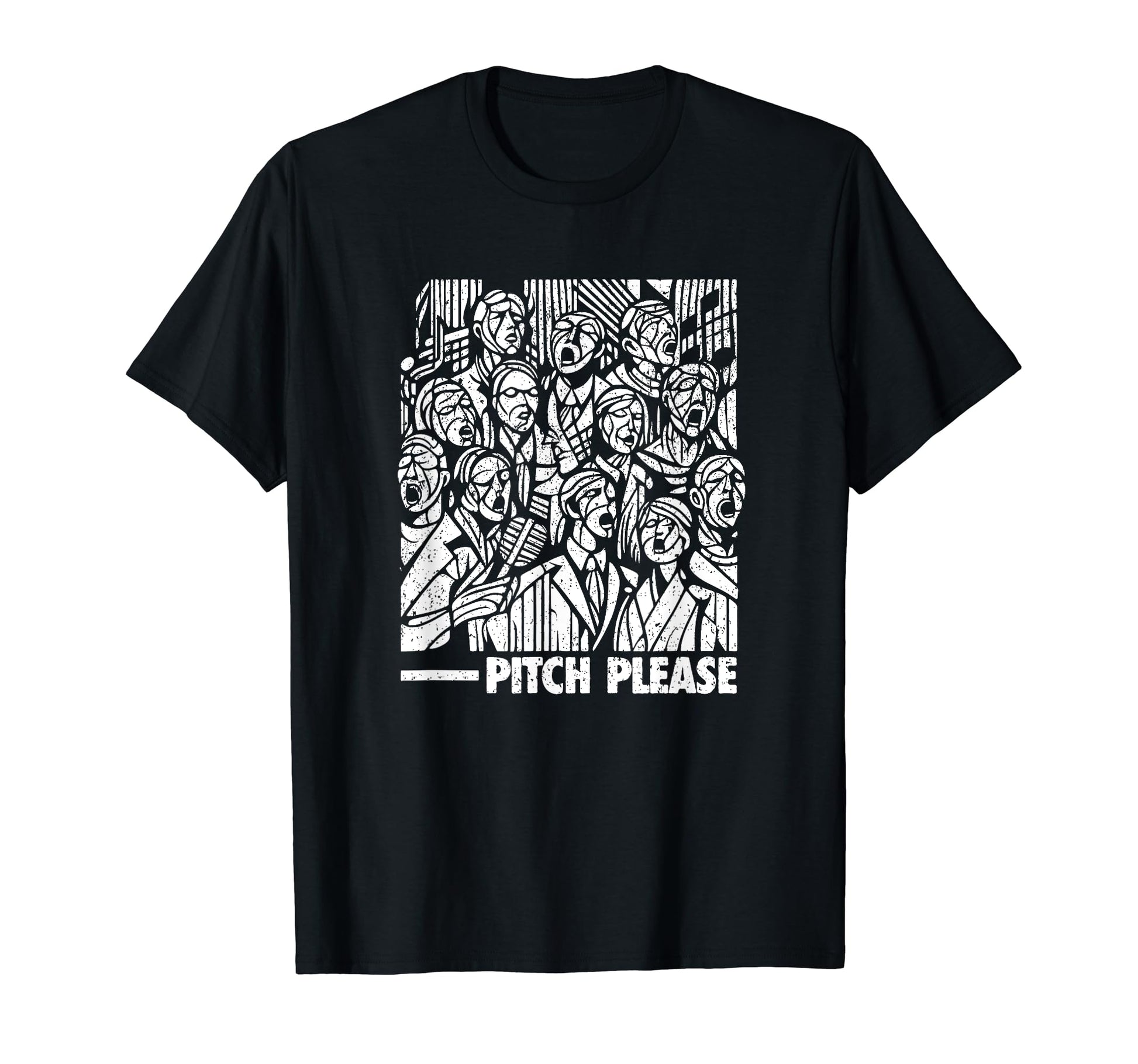 Pitch Please Choir Singing T-Shirt - Graphic Print Unisex - T-Shirt, Sweatshirt, Hoodie