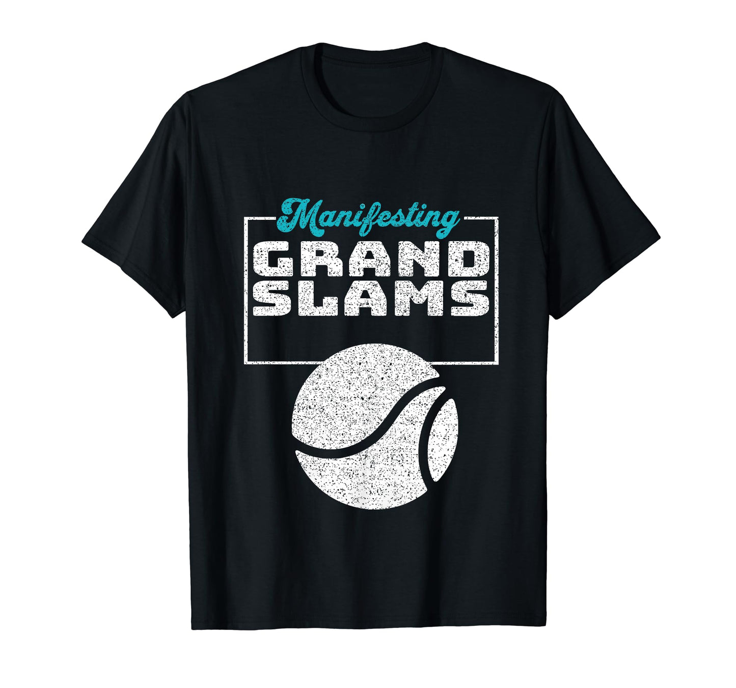 Motivational Manifesting Grand Slams T-Shirt - Minimalist Print Unisex - T-Shirt, Sweatshirt, Hoodie
