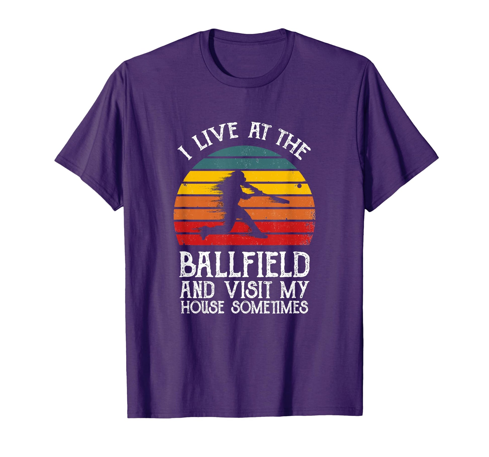 I Live Ballfield Visit My House T-Shirt - Unique Graphic Men Women - T-Shirt, Sweatshirt, Hoodie