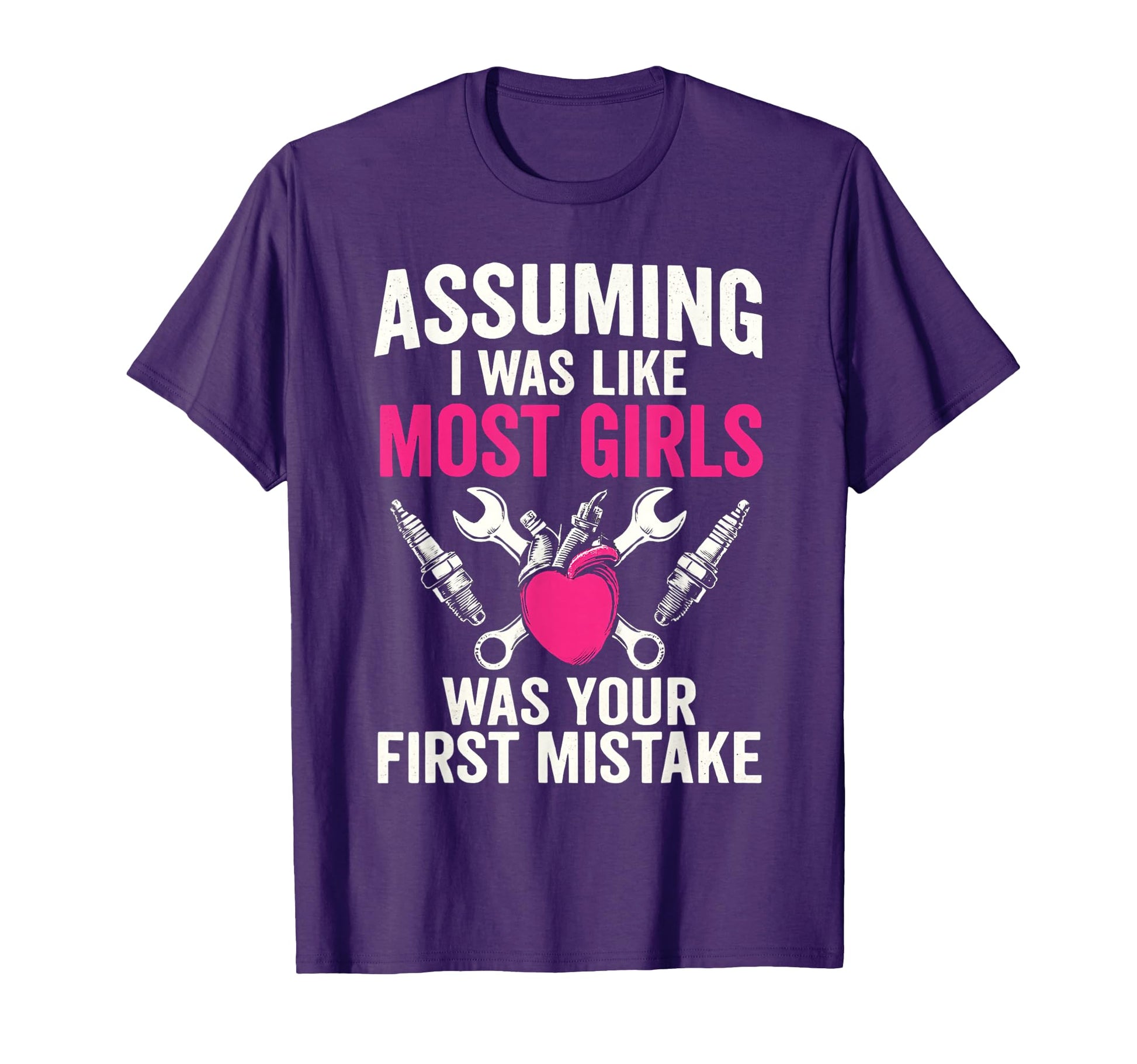 Assuming I Was Like Most Was Your T-Shirt - Aesthetic Graphic for Adults - T-Shirt, Sweatshirt, Hoodie