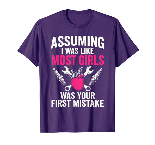 Assuming I Was Like Most Was Your T-Shirt - Aesthetic Graphic for Adults - T-Shirt, Sweatshirt, Hoodie