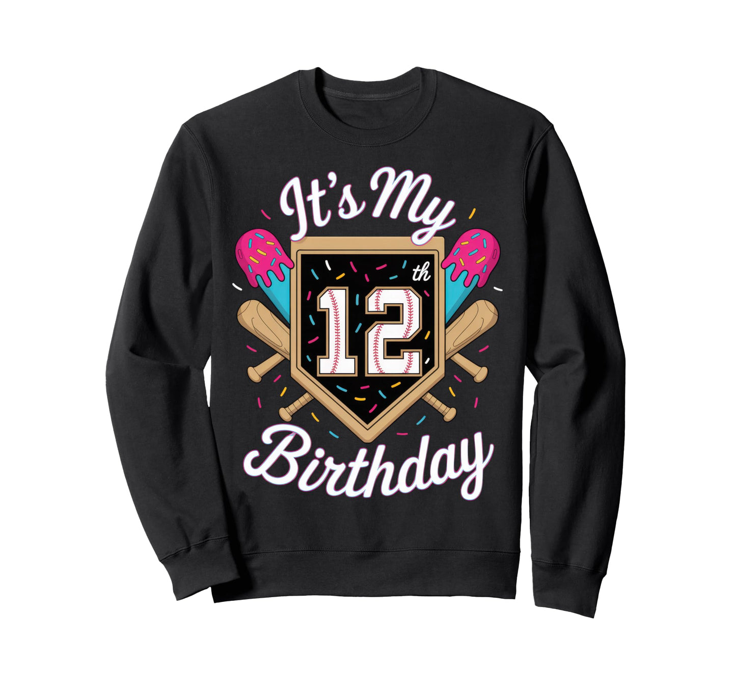 Its My 12Th Birthday Baseball Fan Sweatshirt - Custom Art Print Men Women - T-Shirt, Sweatshirt, Hoodie