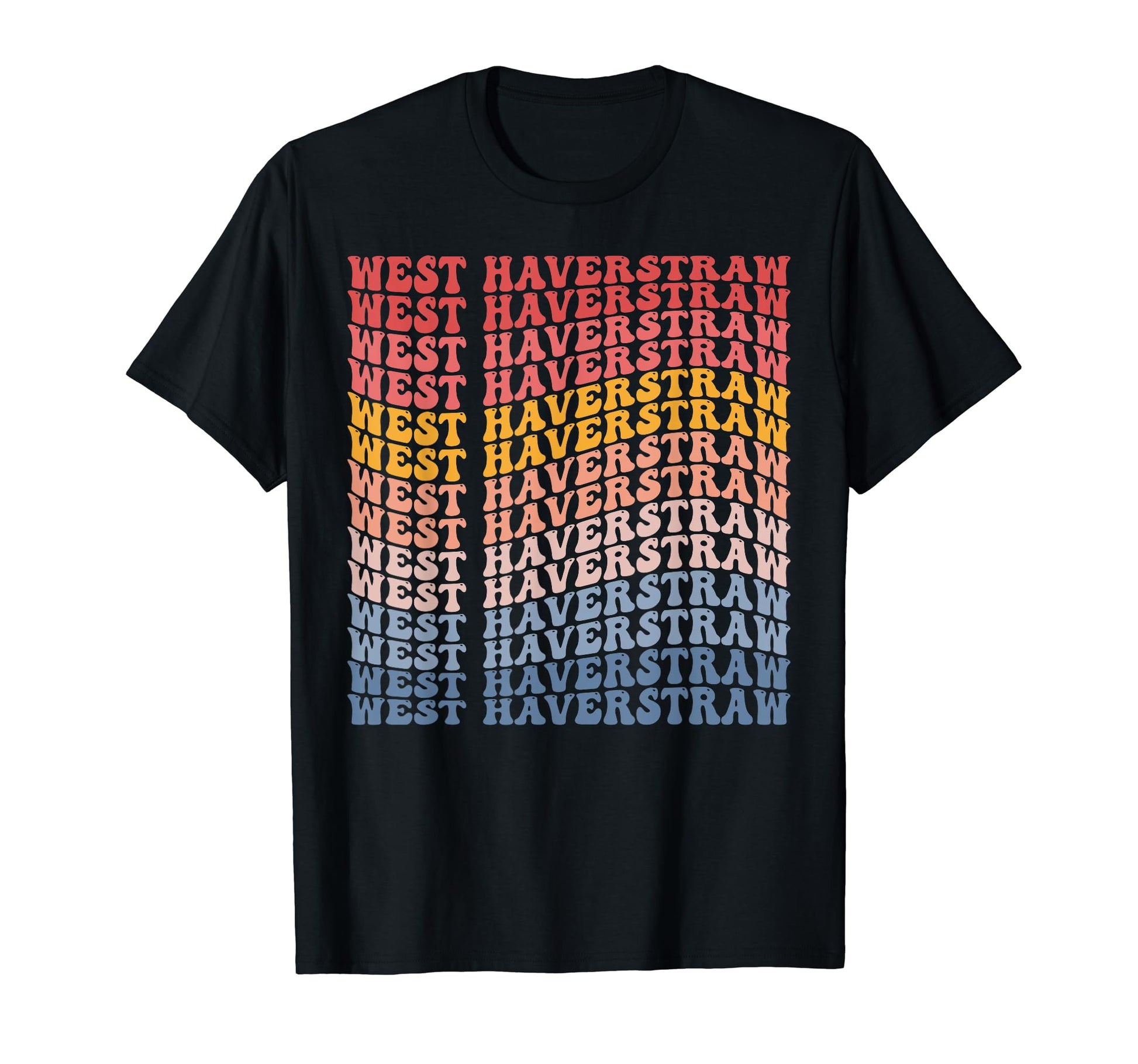 West Haverstraw City Groovy T-Shirt - Aesthetic Graphic Unisex - T-Shirt, Sweatshirt, Hoodie