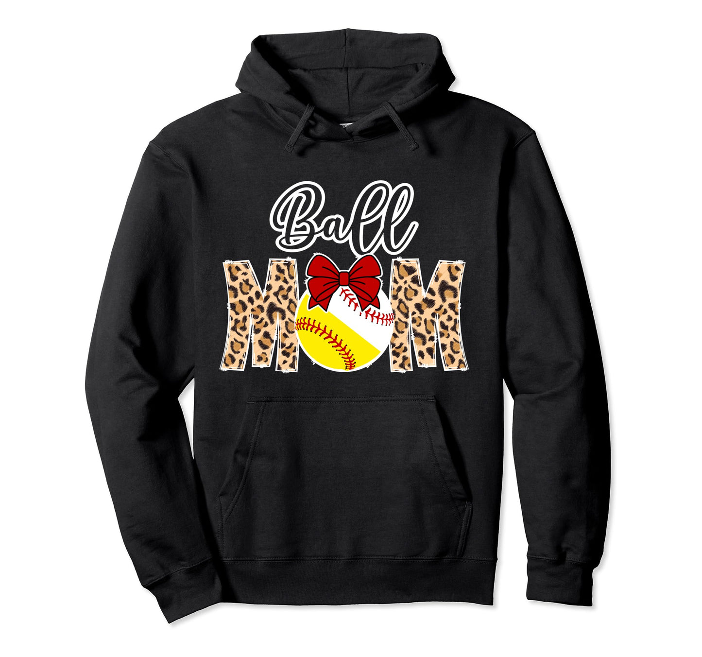 Ball Mom Leopard Softball Baseball Mom Hoodie - Streetwear Style Unisex - T-Shirt, Sweatshirt, Hoodie