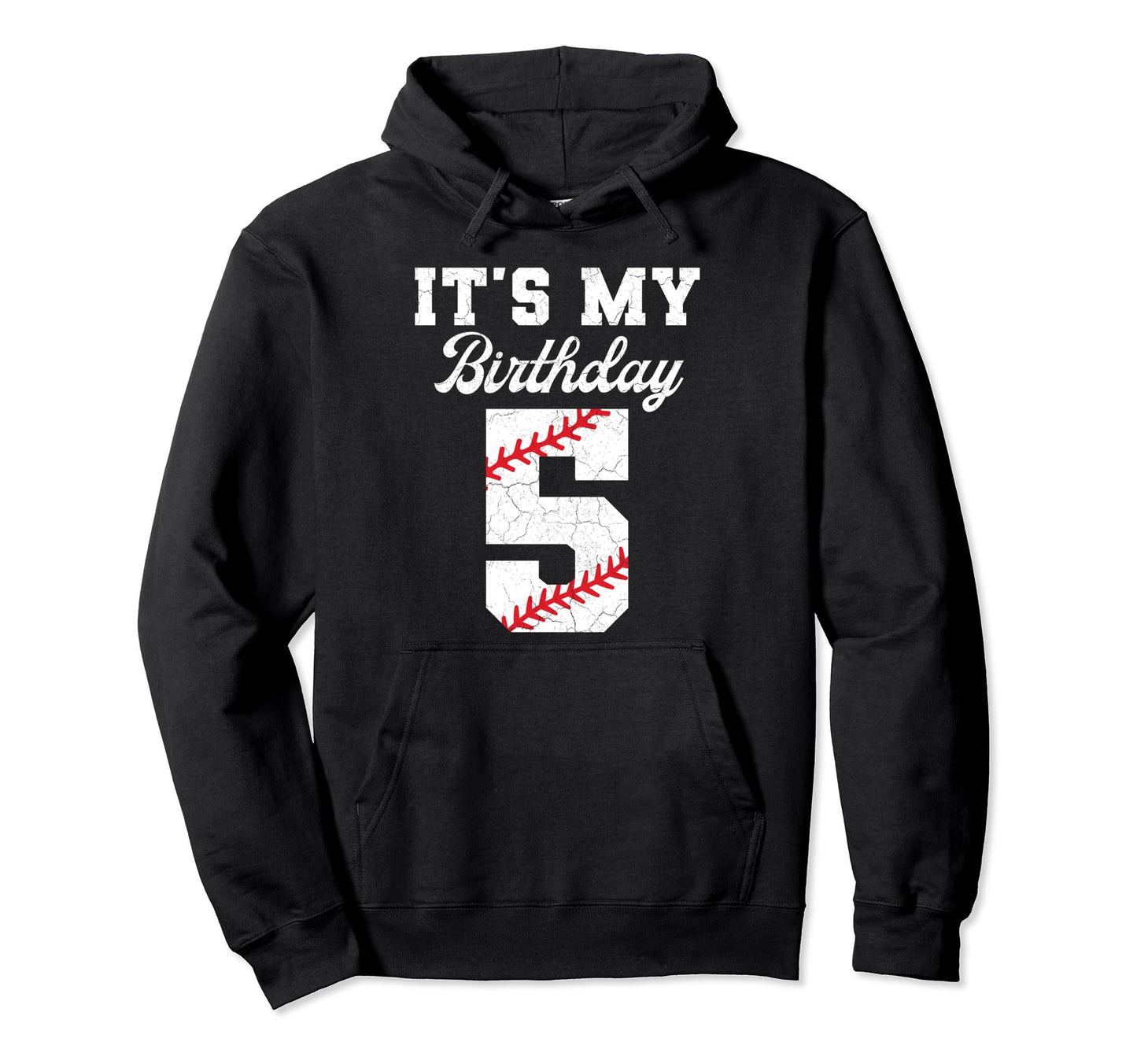 Birthday 5 Baseball Its My 5Th Birthday Hoodie - Unique Graphic for Adults - T-Shirt, Sweatshirt, Hoodie