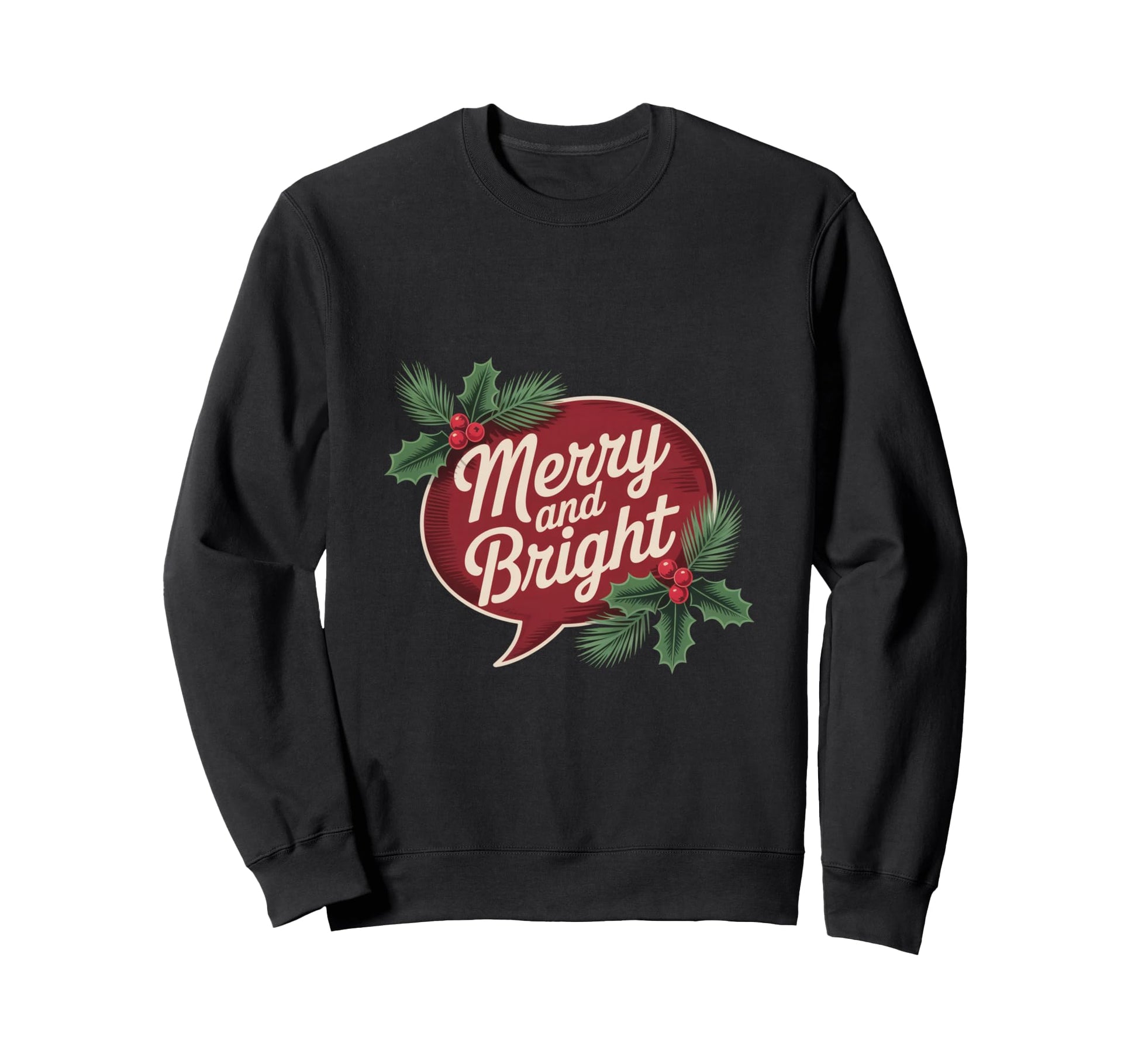 Merry And Bright Sweatshirt - Minimalist Print for Adults - T-Shirt, Sweatshirt, Hoodie