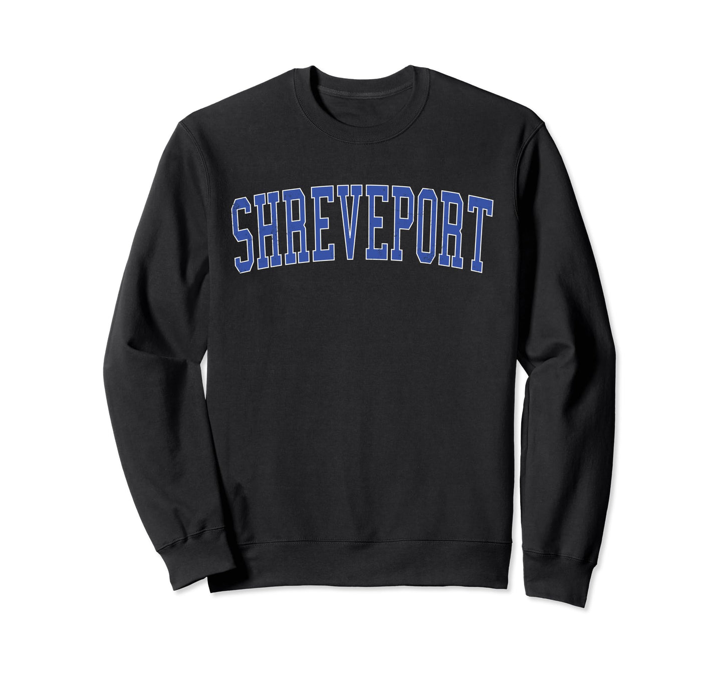 Shreveport La Distressed Blue Varsity Sweatshirt - Unique Graphic Men Women - T-Shirt, Sweatshirt, Hoodie