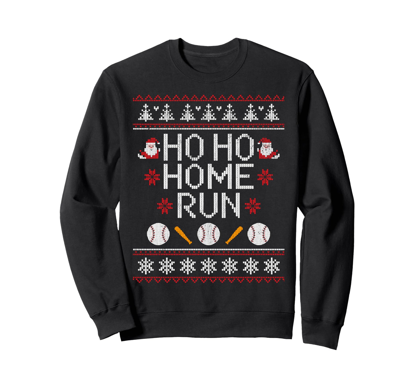 Ho Ho Home Run Funny Baseball Sweatshirt - Casual Everyday Wear Men Women - T-Shirt, Sweatshirt, Hoodie