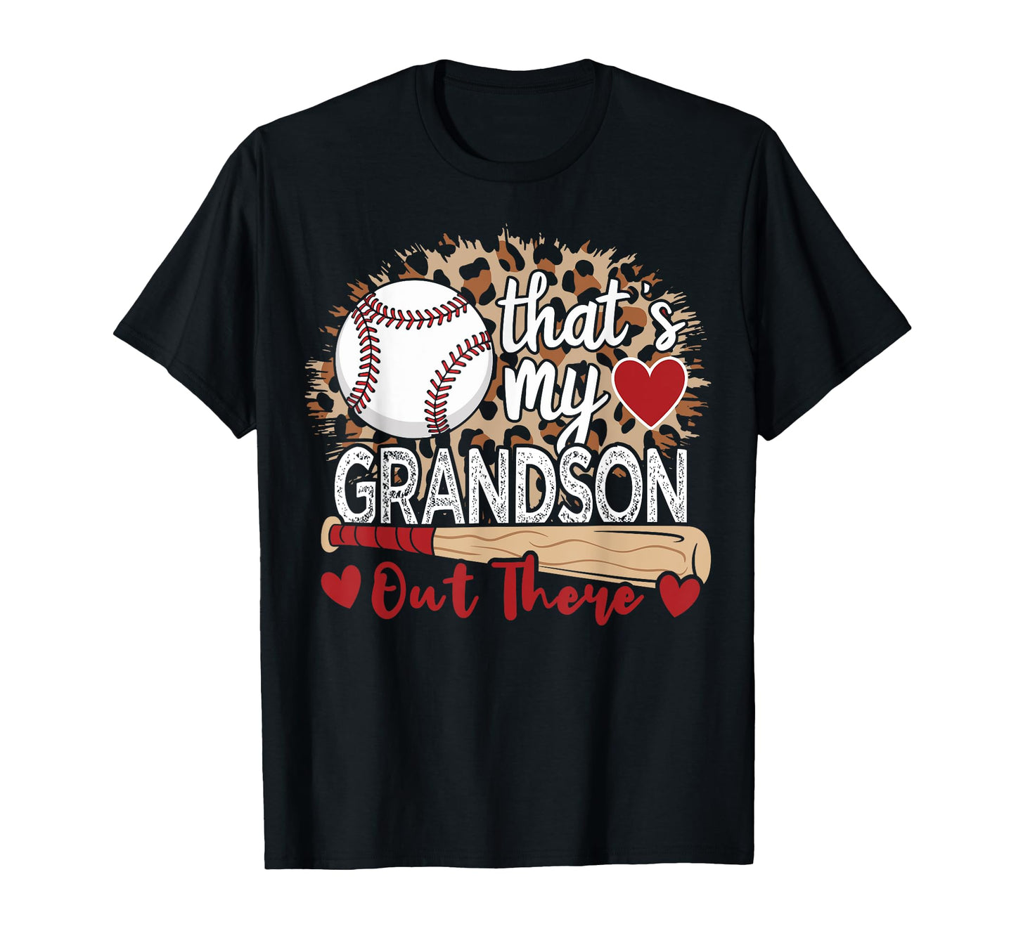 Thats My Grandson Out There Leopard T-Shirt - Custom Art Print for Adults - T-Shirt, Sweatshirt, Hoodie
