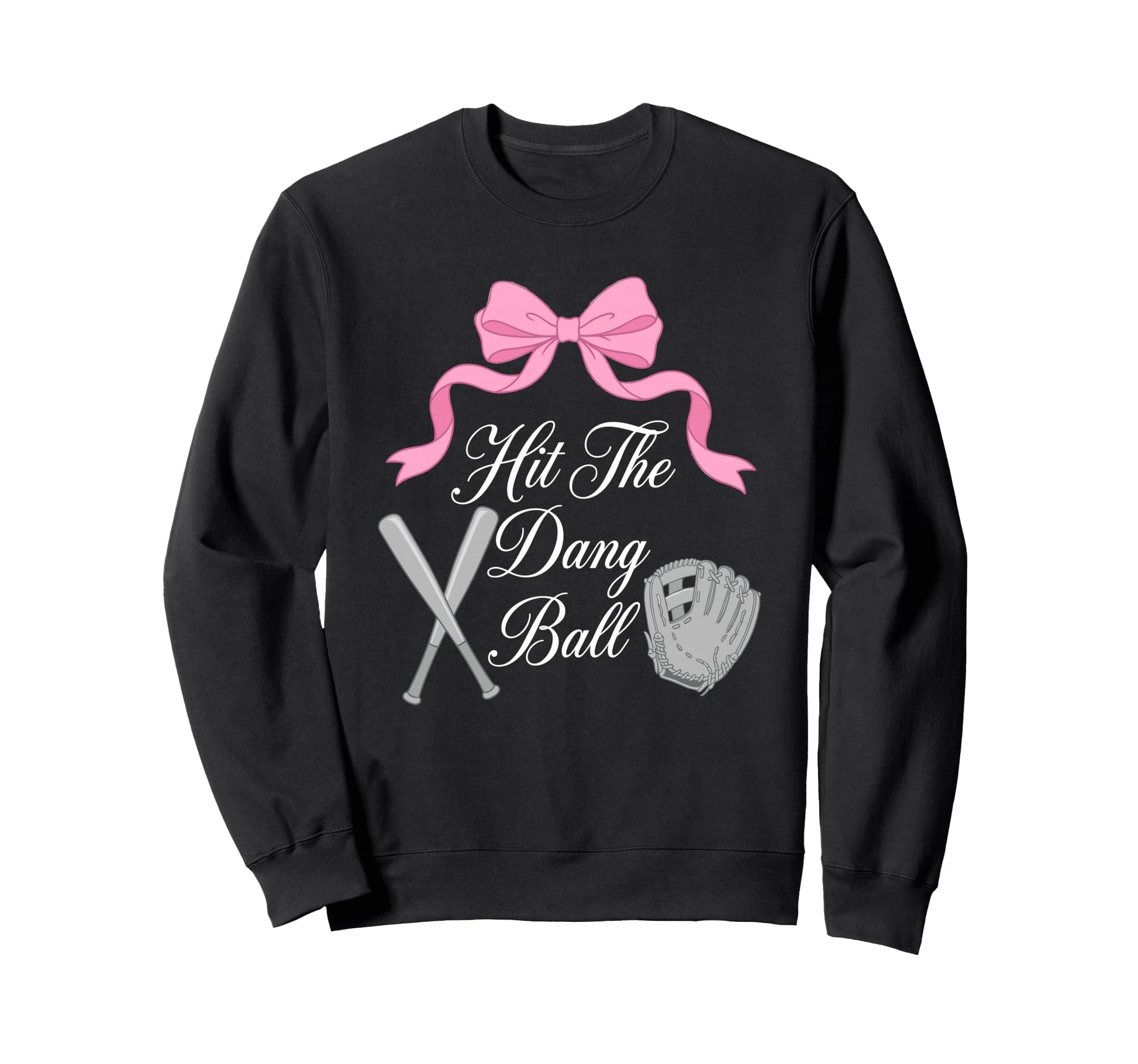 Hit Dang Ball Baseball Player Sweatshirt - Unique Graphic Men Women - T-Shirt, Sweatshirt, Hoodie