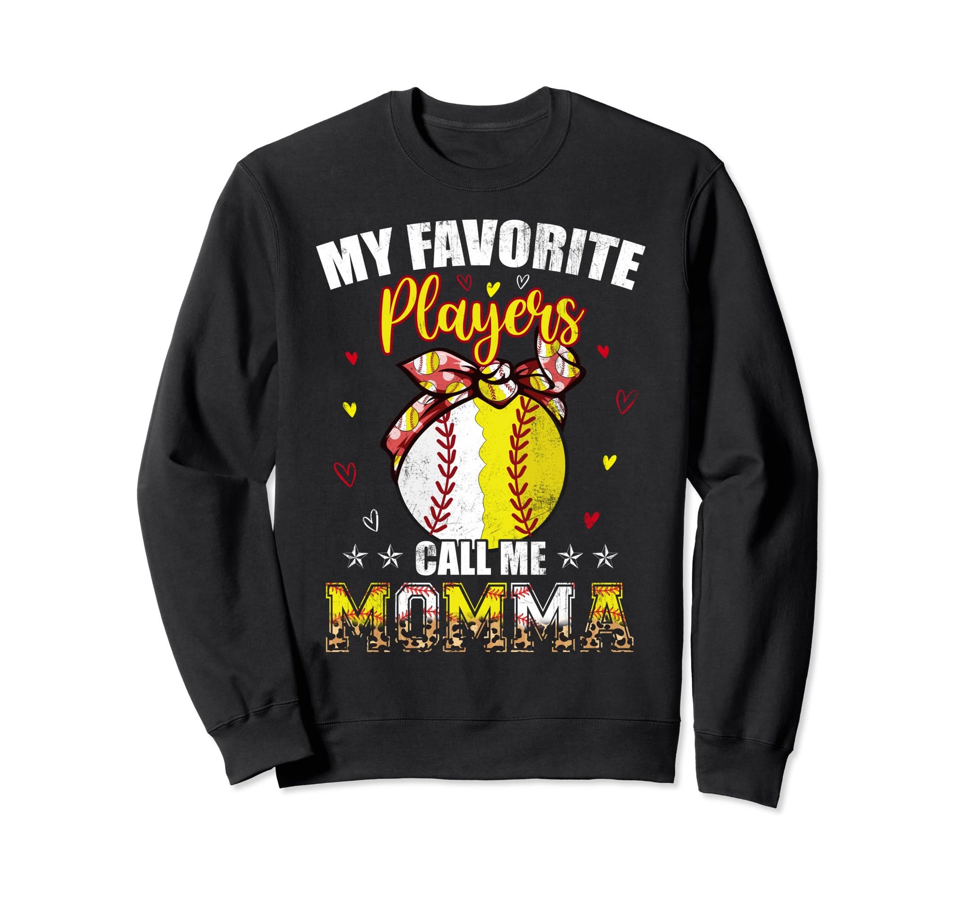 My Favorite Baseball Softball Players Sweatshirt - Novelty Apparel Unisex - T-Shirt, Sweatshirt, Hoodie