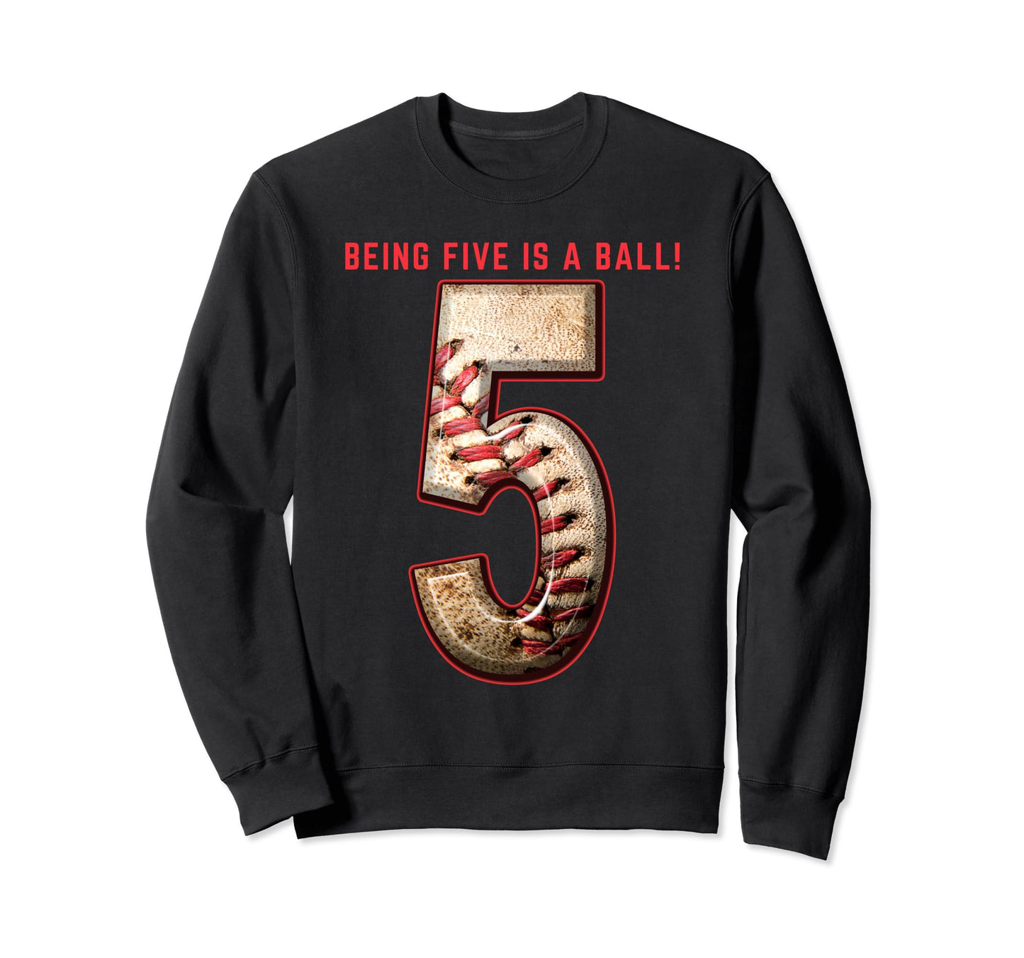 Baseball Birthday 5Th Birthday Sweatshirt - Streetwear Style for Adults - T-Shirt, Sweatshirt, Hoodie