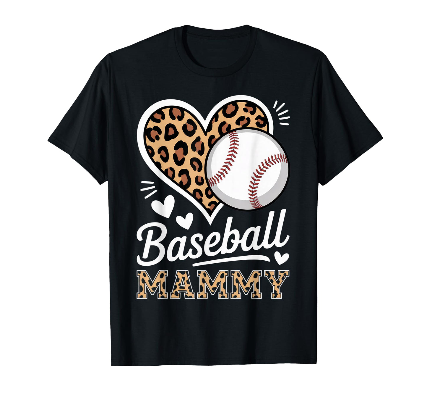 Baseball Mammy Leopard Heart Mothers T-Shirt - Streetwear Style Unisex - T-Shirt, Sweatshirt, Hoodie