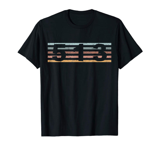 513 Area Code Ohio Trenton T-Shirt - Casual Everyday Wear Unisex - T-Shirt, Sweatshirt, Hoodie