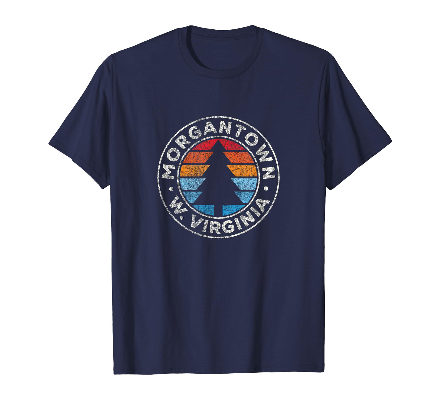 Morgantown West Virginia Wv 70S T-Shirt - Casual Everyday Wear Men Women - T-Shirt, Sweatshirt, Hoodie