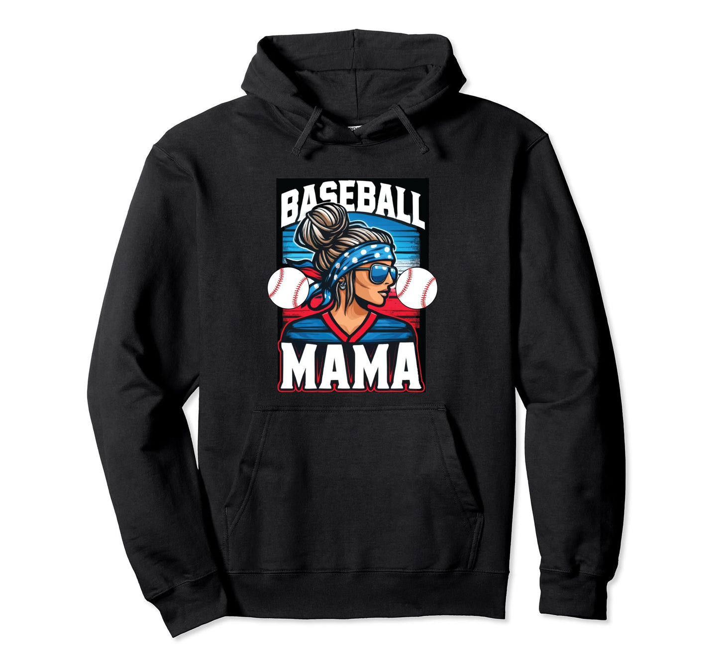 Baseball Mama Mom Mothers Day Birthday Hoodie - Streetwear Style Men Women - T-Shirt, Sweatshirt, Hoodie
