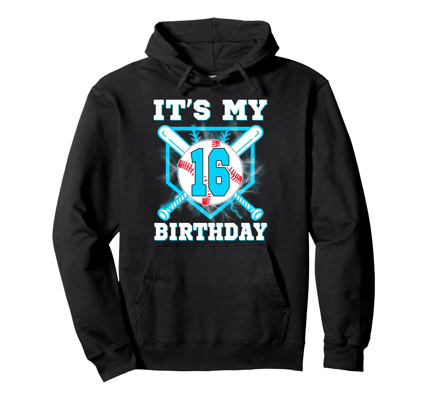 Its My 16Th Birthday 16 Year Old Birthday Hoodie - Unique Graphic Unisex - T-Shirt, Sweatshirt, Hoodie
