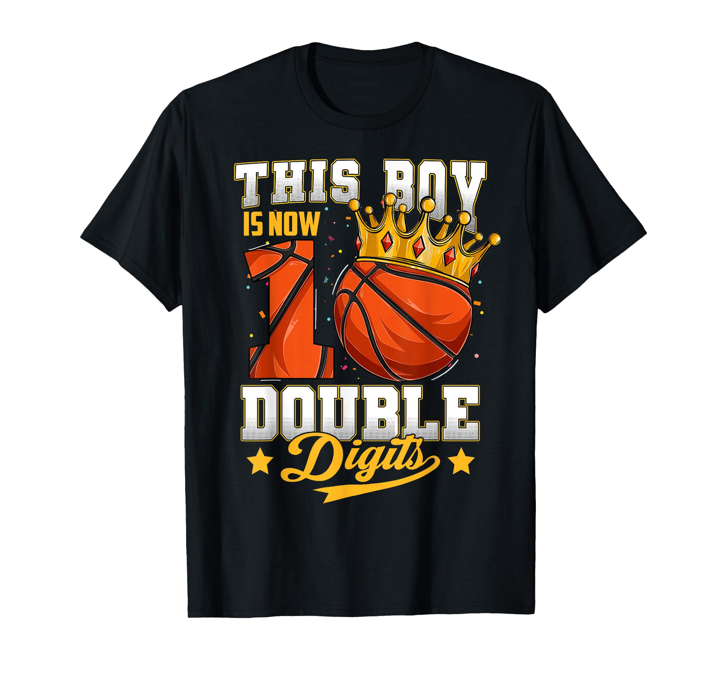 This Double Digits Ten Basketball 10 T-Shirt - Graphic Print for Adults - T-Shirt, Sweatshirt, Hoodie