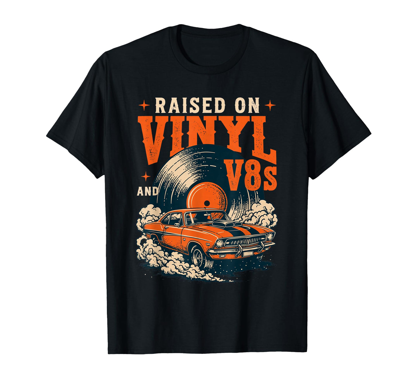 Raised Vinyl And V8S Car Music T-Shirt - Fun Novelty Design Men Women - T-Shirt, Sweatshirt, Hoodie