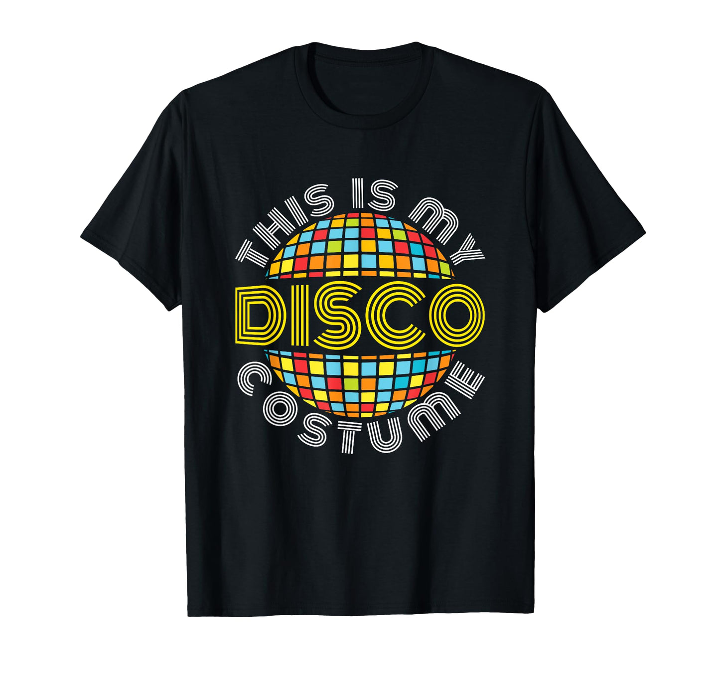 This Is My Disco Costume T-Shirt - Graphic Print Men Women - T-Shirt, Sweatshirt, Hoodie