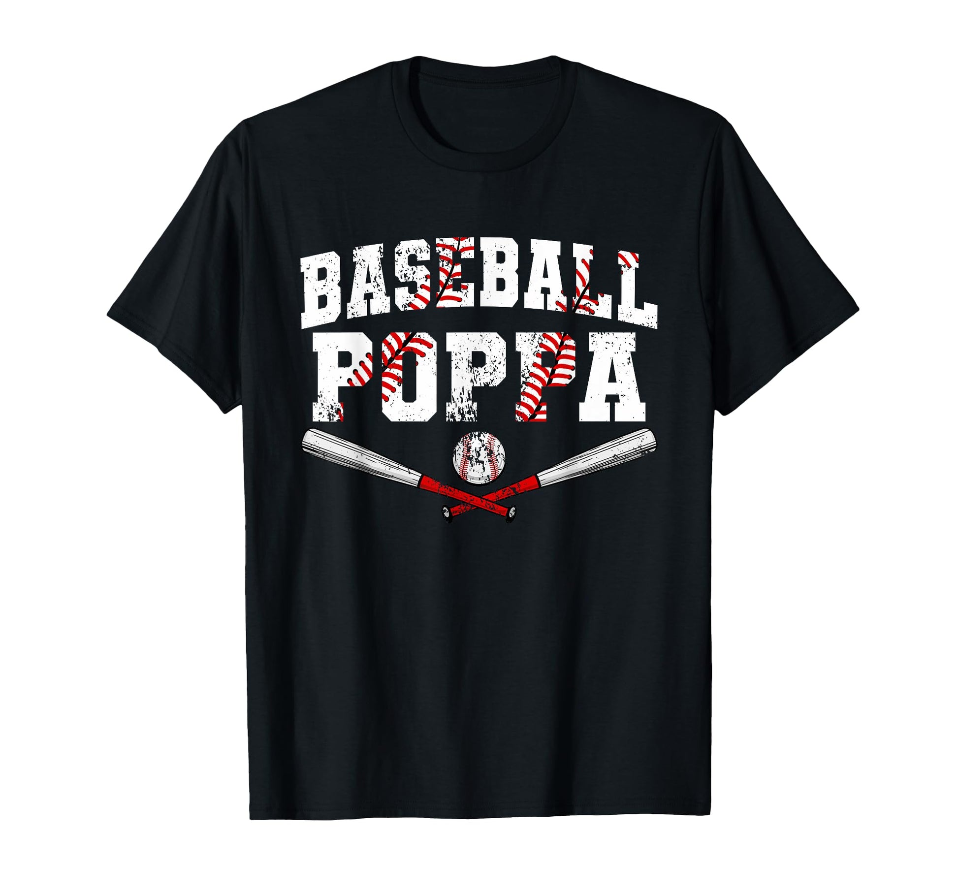 Baseball Poppa Baseball Lover T-Shirt - Fun Novelty Design Men Women - T-Shirt, Sweatshirt, Hoodie