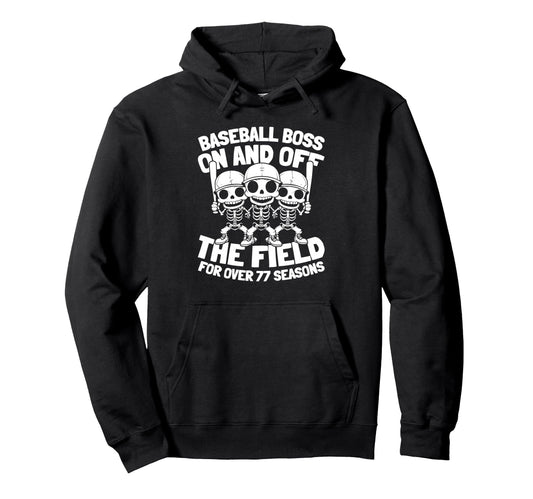 77 Years Old Baseballer Team Player Baseball Hoodie - Graphic Print Unisex - T-Shirt, Sweatshirt, Hoodie