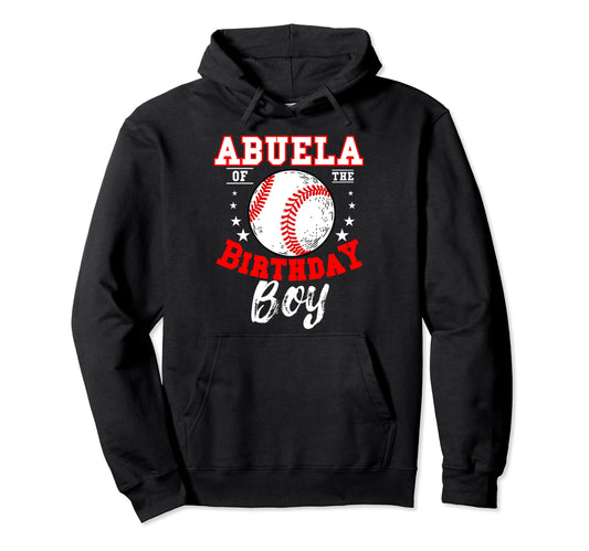 Abuela Birthday Baseball Theme Bday Hoodie - Graphic Print for Adults - T-Shirt, Sweatshirt, Hoodie