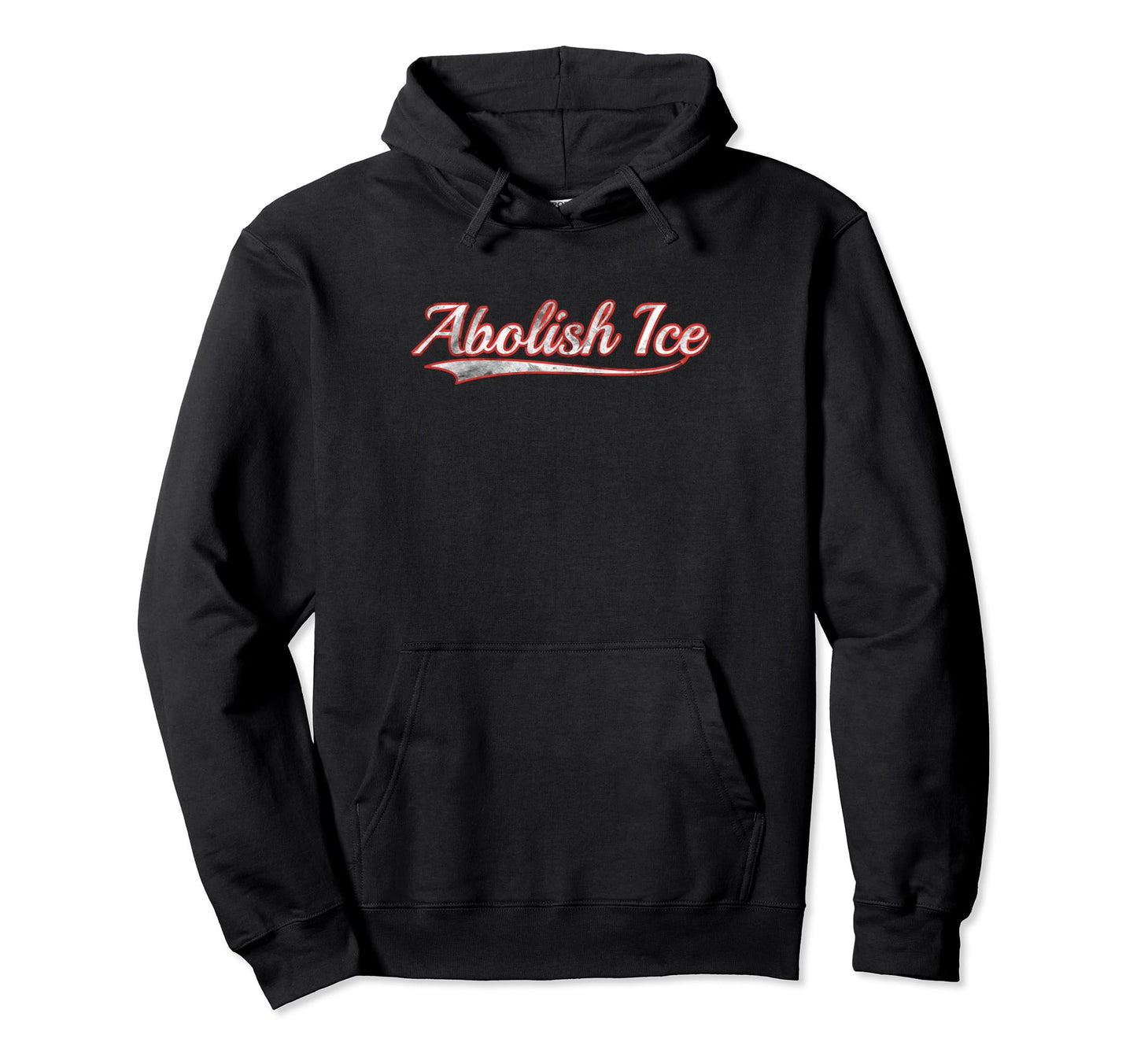 Abolish Ice Varsity Distressed Throwback Hoodie - Custom Art Print Unisex - T-Shirt, Sweatshirt, Hoodie