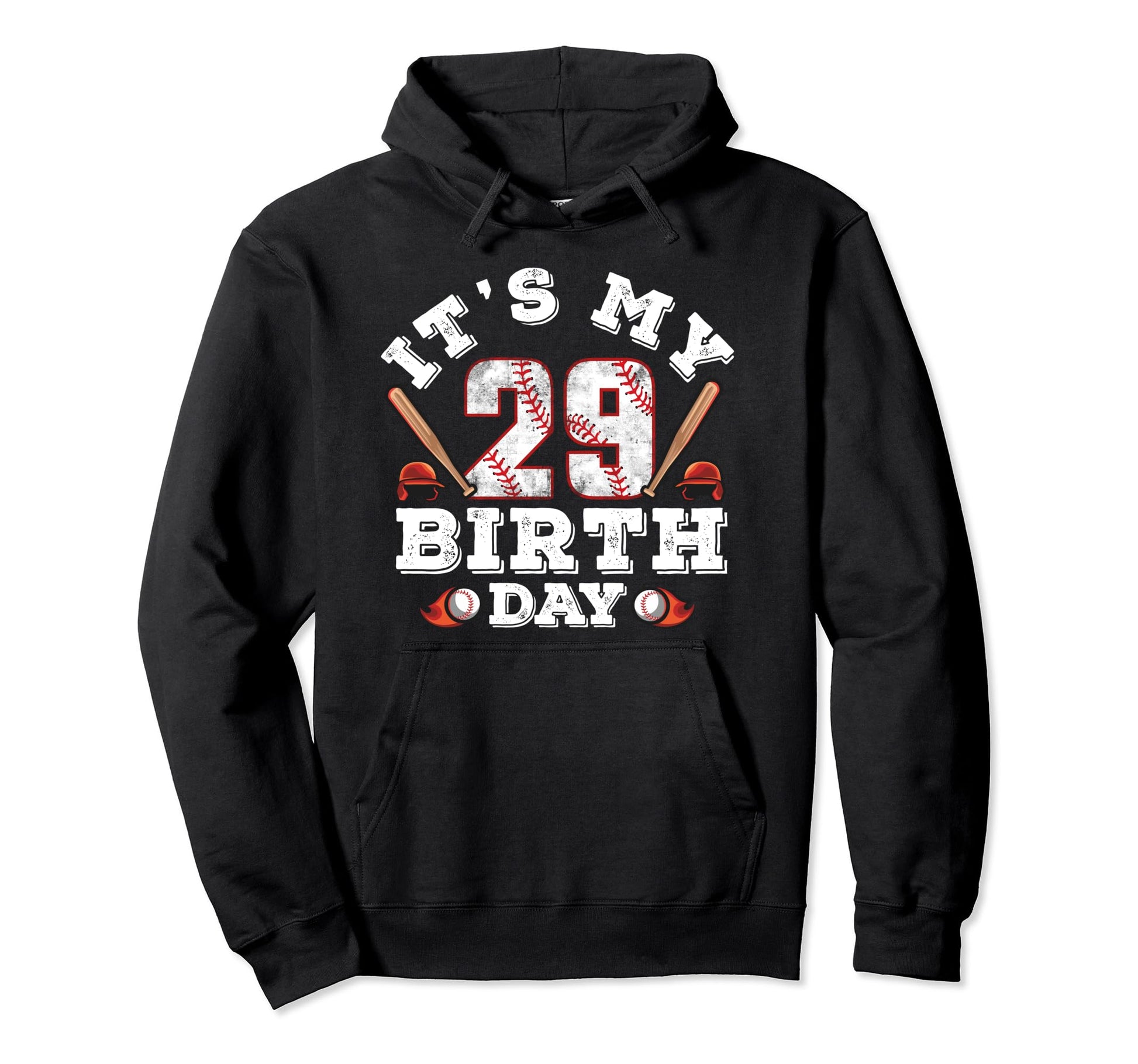 Its My 29Th Birthday 29 Year Old Hoodie - Streetwear Style Men Women - T-Shirt, Sweatshirt, Hoodie