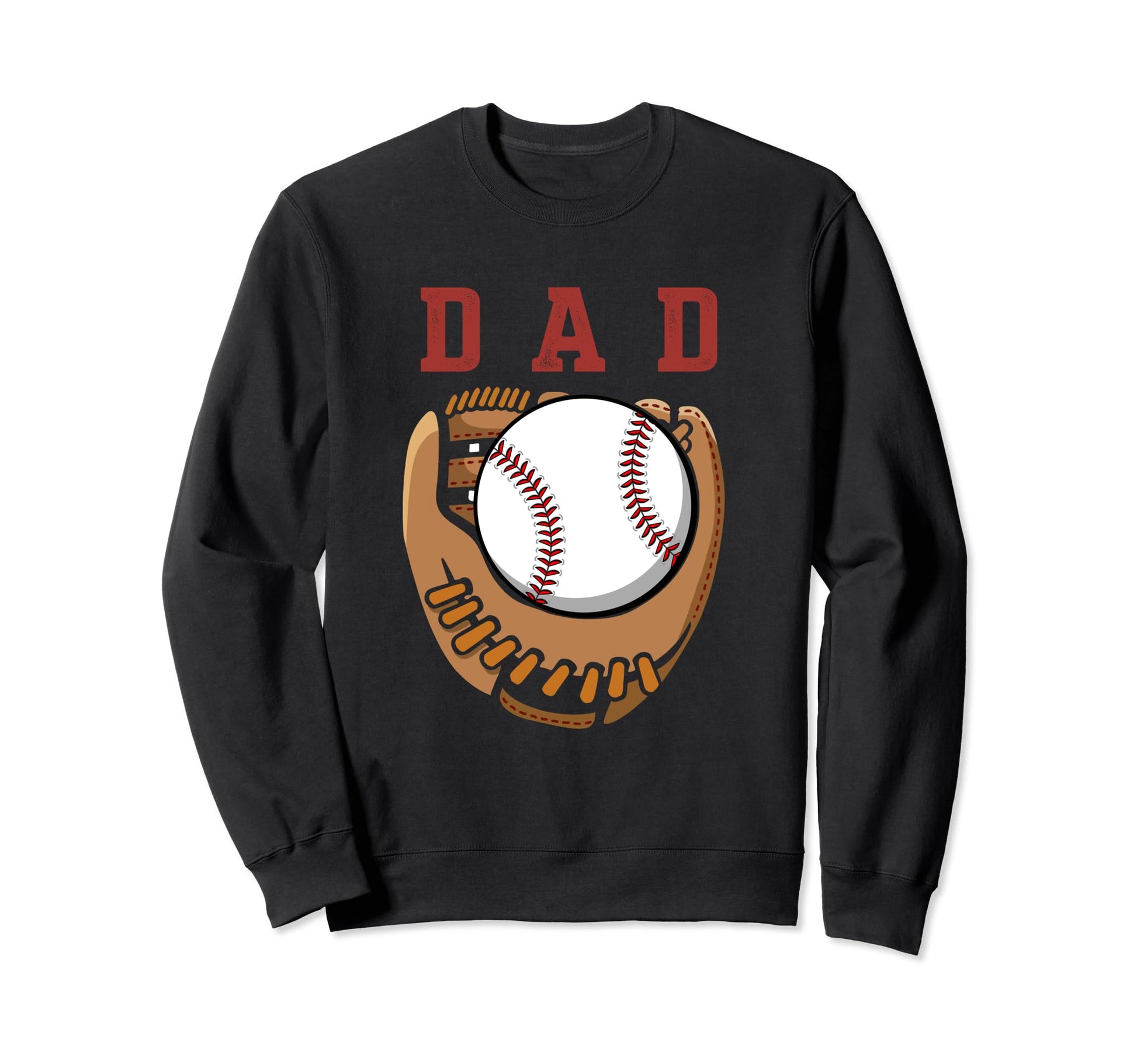 Baseball Dad Sport Daddy Birthday Sweatshirt - Novelty Apparel Men Women - T-Shirt, Sweatshirt, Hoodie