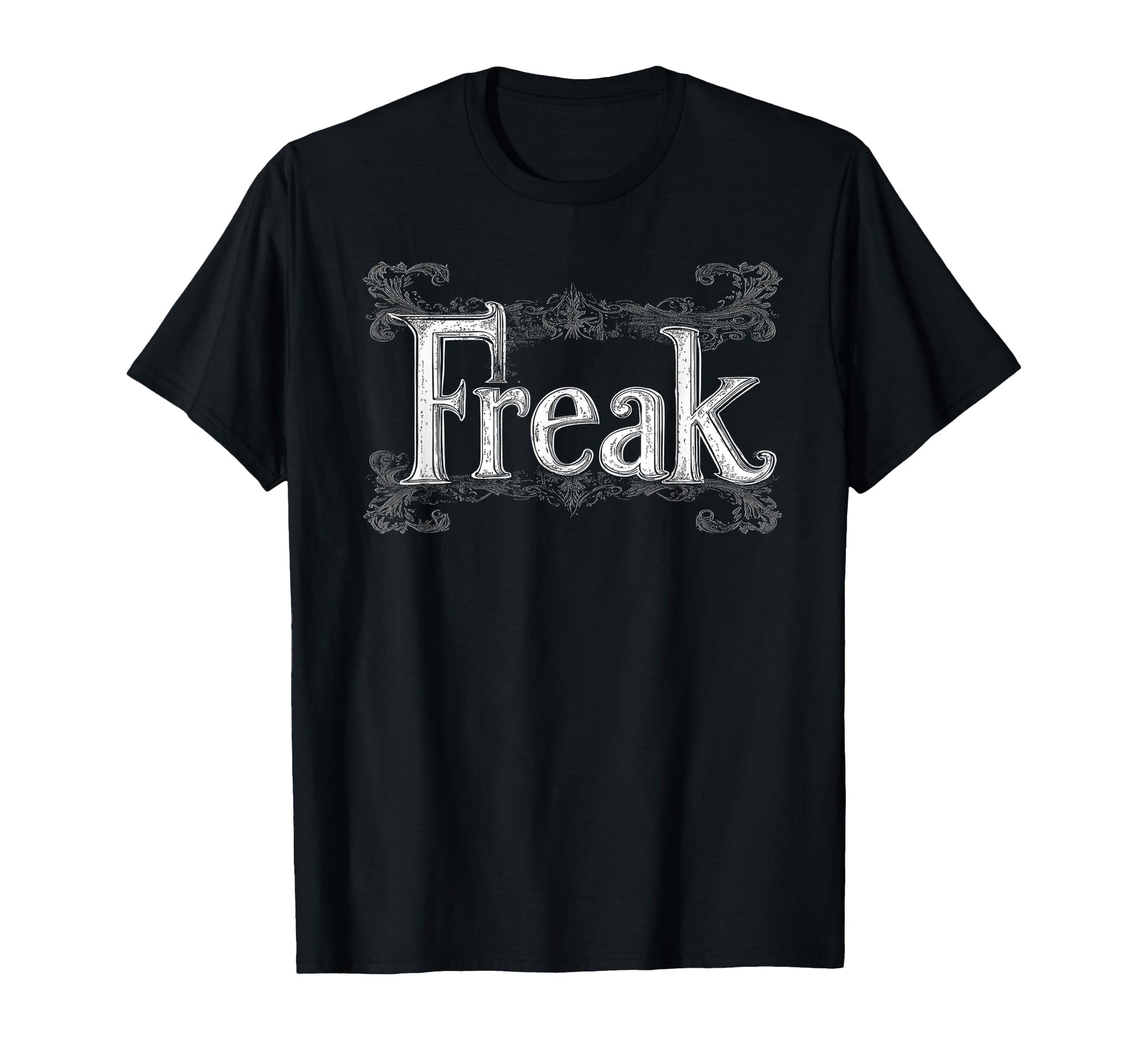 Freak Gothic Alt Grunge Hip Hop Y2K T-Shirt - Streetwear Style for Adults - T-Shirt, Sweatshirt, Hoodie