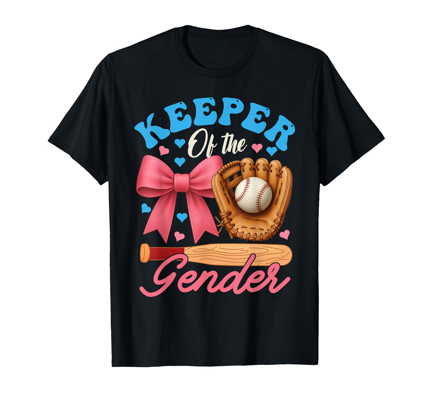 Baseball Or Bows Keeper Gender Reveal T-Shirt - Graphic Print Men Women - T-Shirt, Sweatshirt, Hoodie