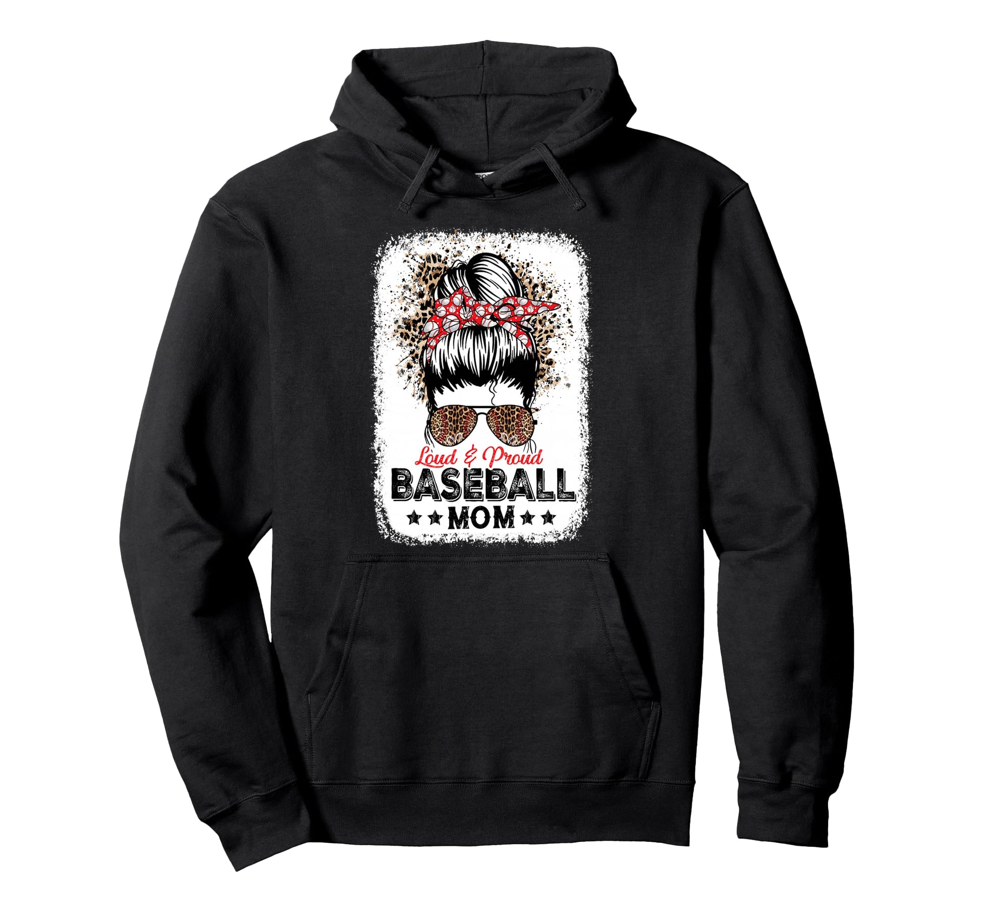 Loud Proud Baseball Mom Life Messy Bun Hoodie - Unique Graphic Unisex - T-Shirt, Sweatshirt, Hoodie
