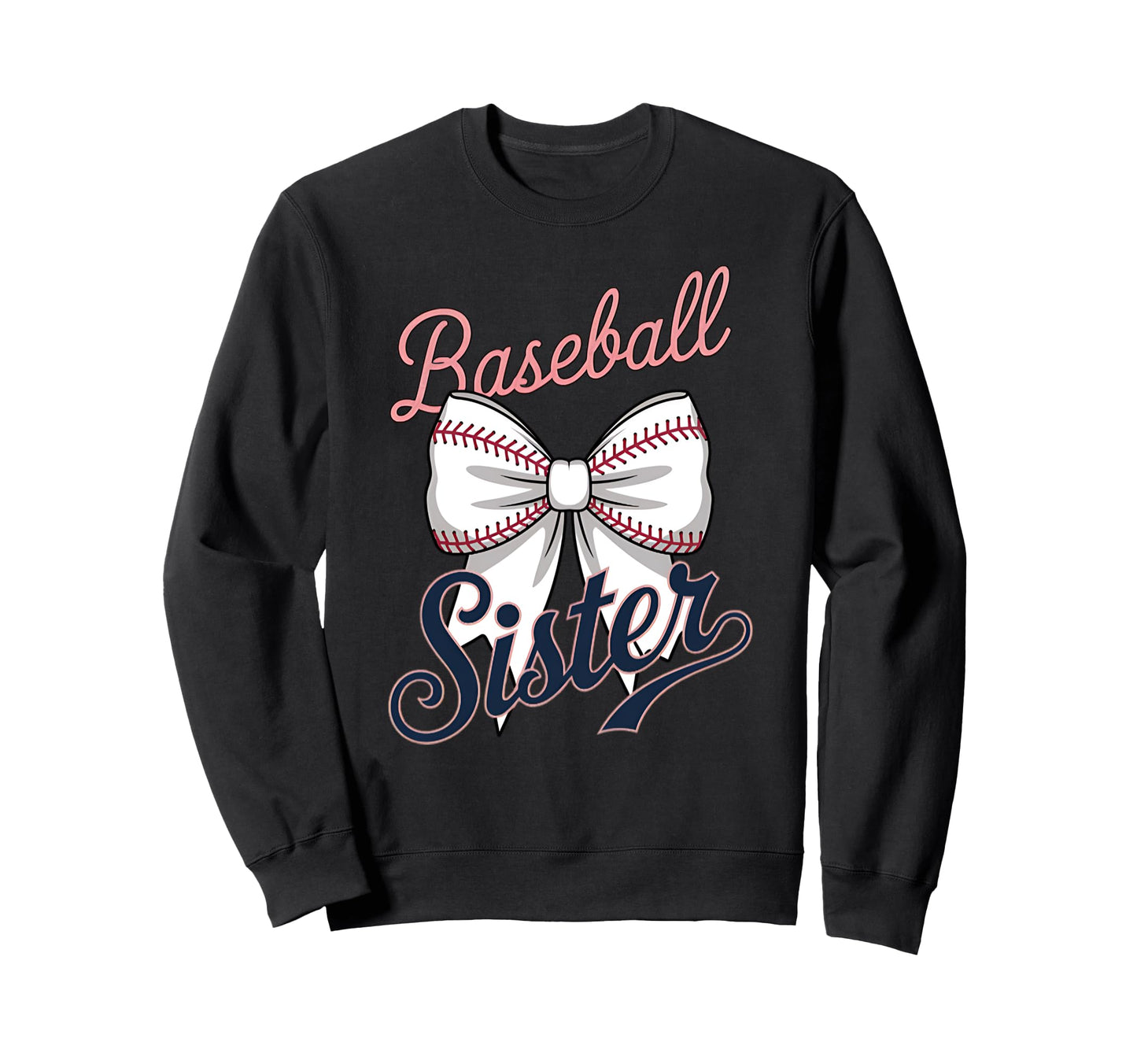 Baseball Sister Coquette Bow Sweatshirt - Graphic Print Unisex - T-Shirt, Sweatshirt, Hoodie