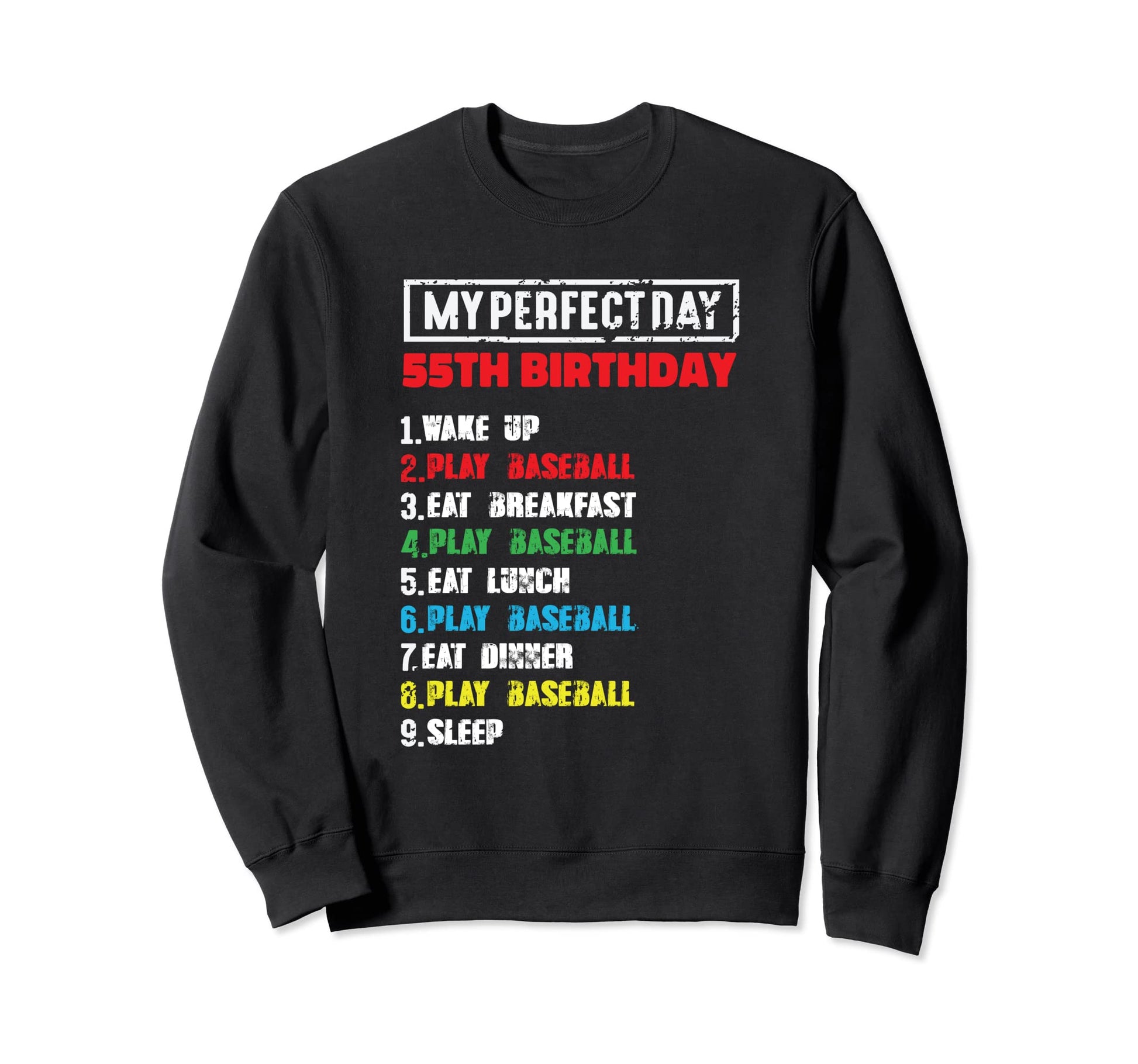 My Day Playing Baseball 55Th Sweatshirt - Aesthetic Graphic for Adults - T-Shirt, Sweatshirt, Hoodie