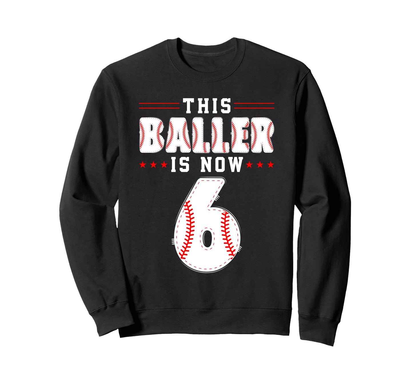 6Th Birthday Baseball Lover This Sweatshirt - Streetwear Style for Adults - T-Shirt, Sweatshirt, Hoodie