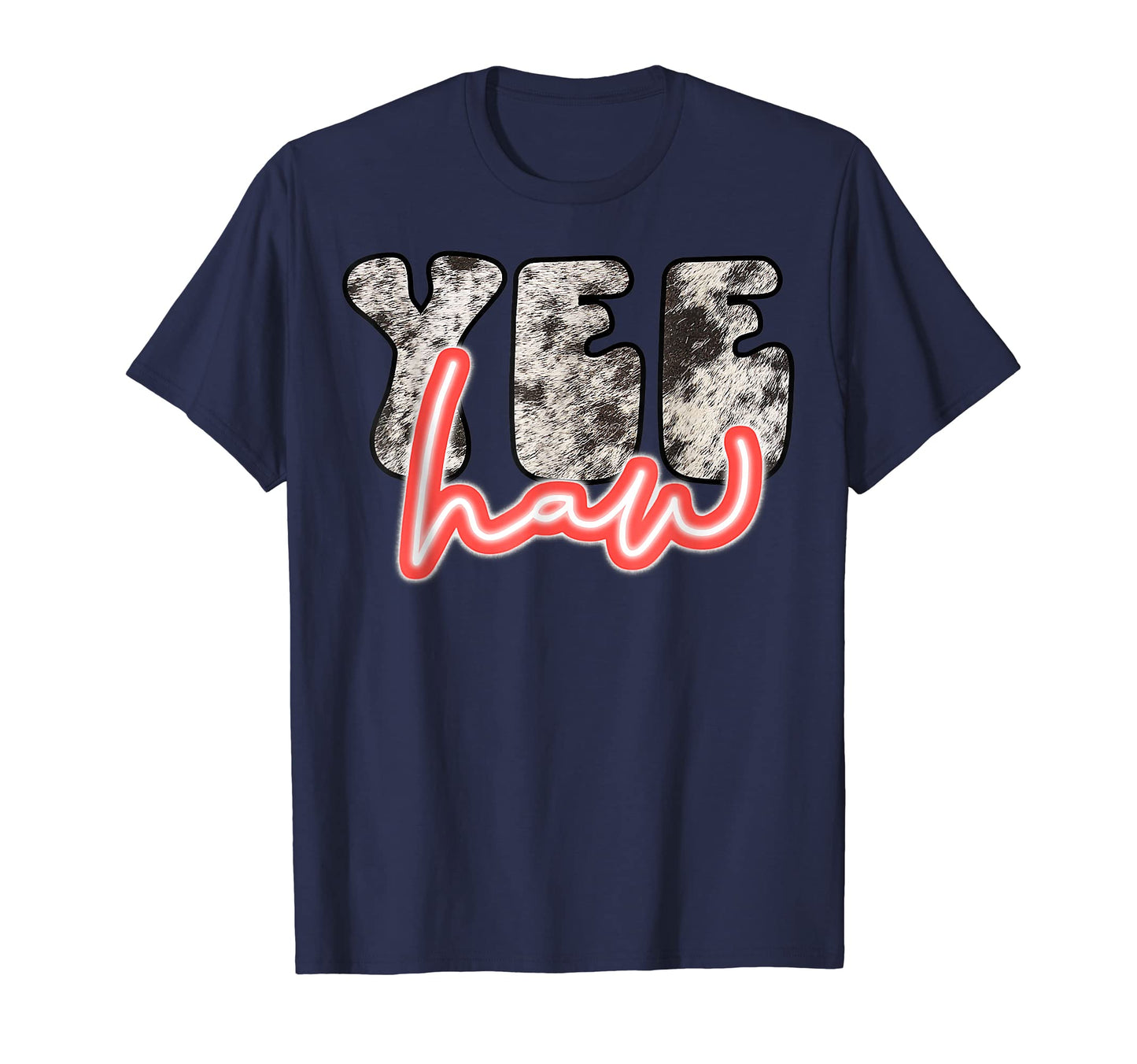 Yee Haw Howdy Rodeo Western Cowgirl T-Shirt - Minimalist Print Men Women - T-Shirt, Sweatshirt, Hoodie