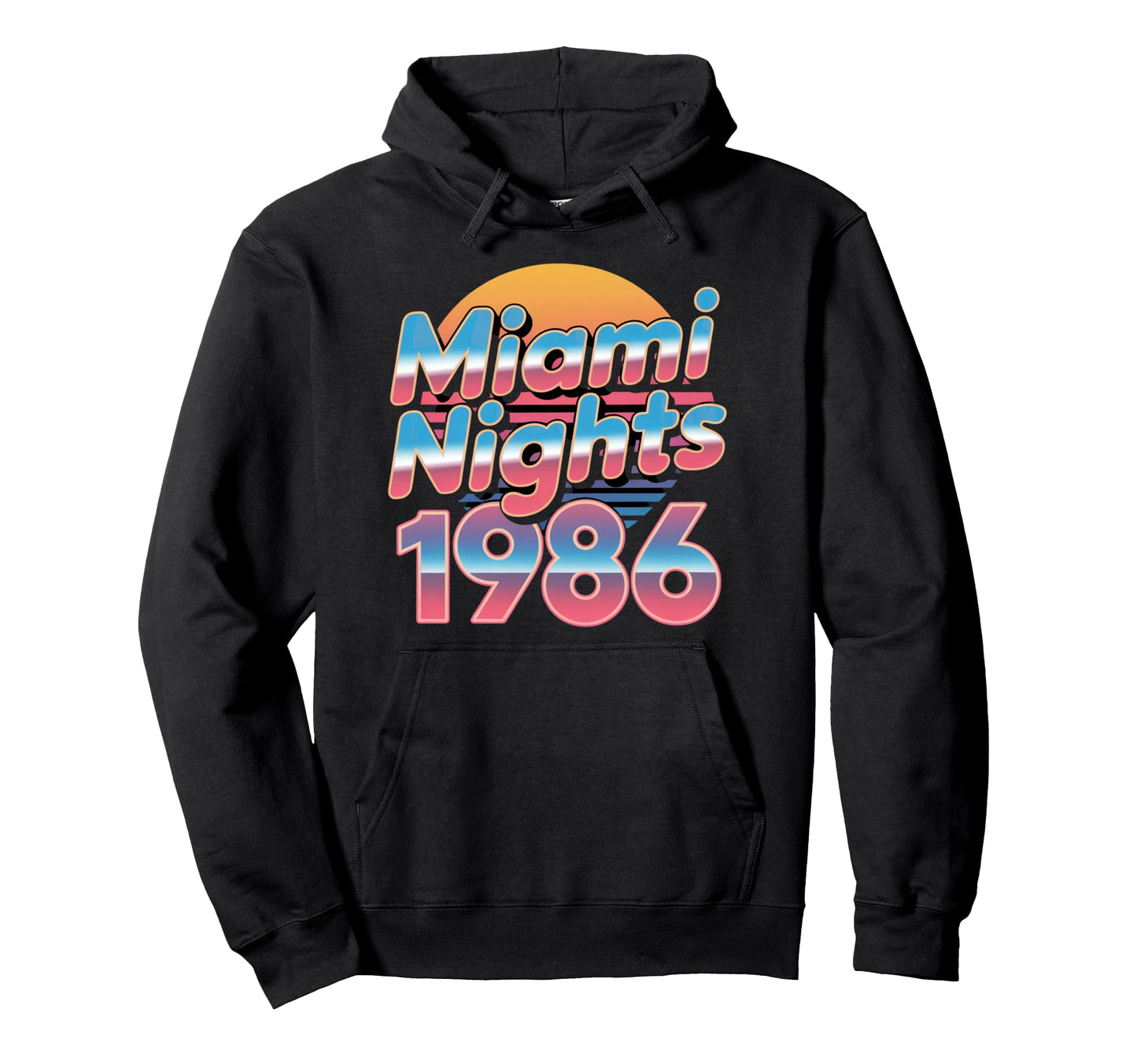 Miami Nights 1986 Synthwave Sunset Hoodie - Fun Novelty Design Men Women - T-Shirt, Sweatshirt, Hoodie