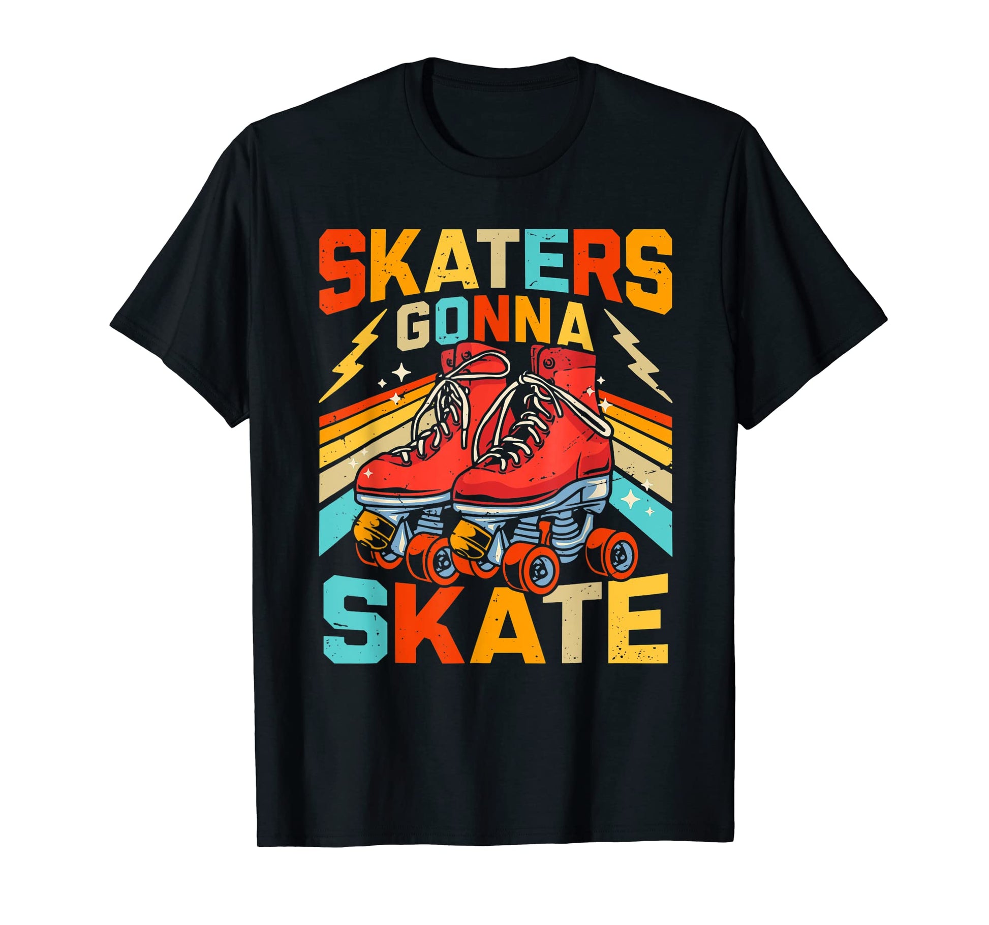 Skaters Gonna Skate Roller Skating 80S T-Shirt - Minimalist Print Unisex - T-Shirt, Sweatshirt, Hoodie