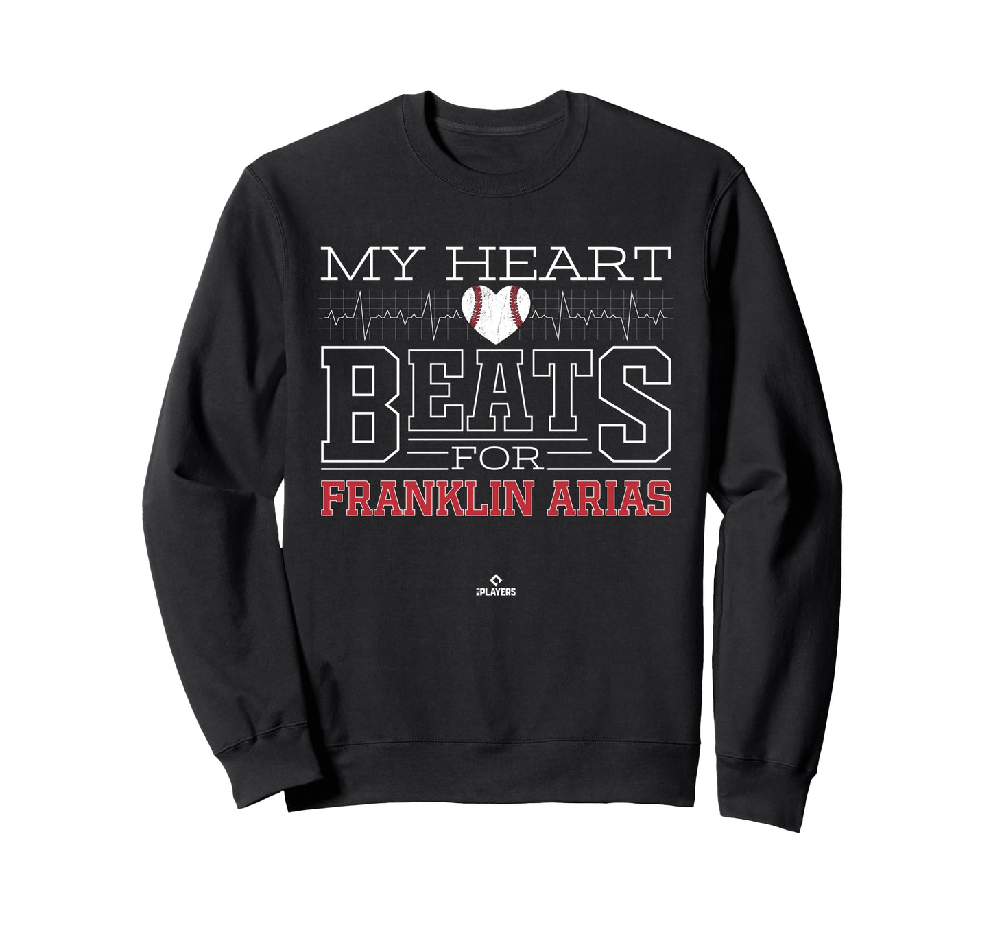My Heart Beats Franklin Arias Sweatshirt - Fun Novelty Design Men Women - T-Shirt, Sweatshirt, Hoodie